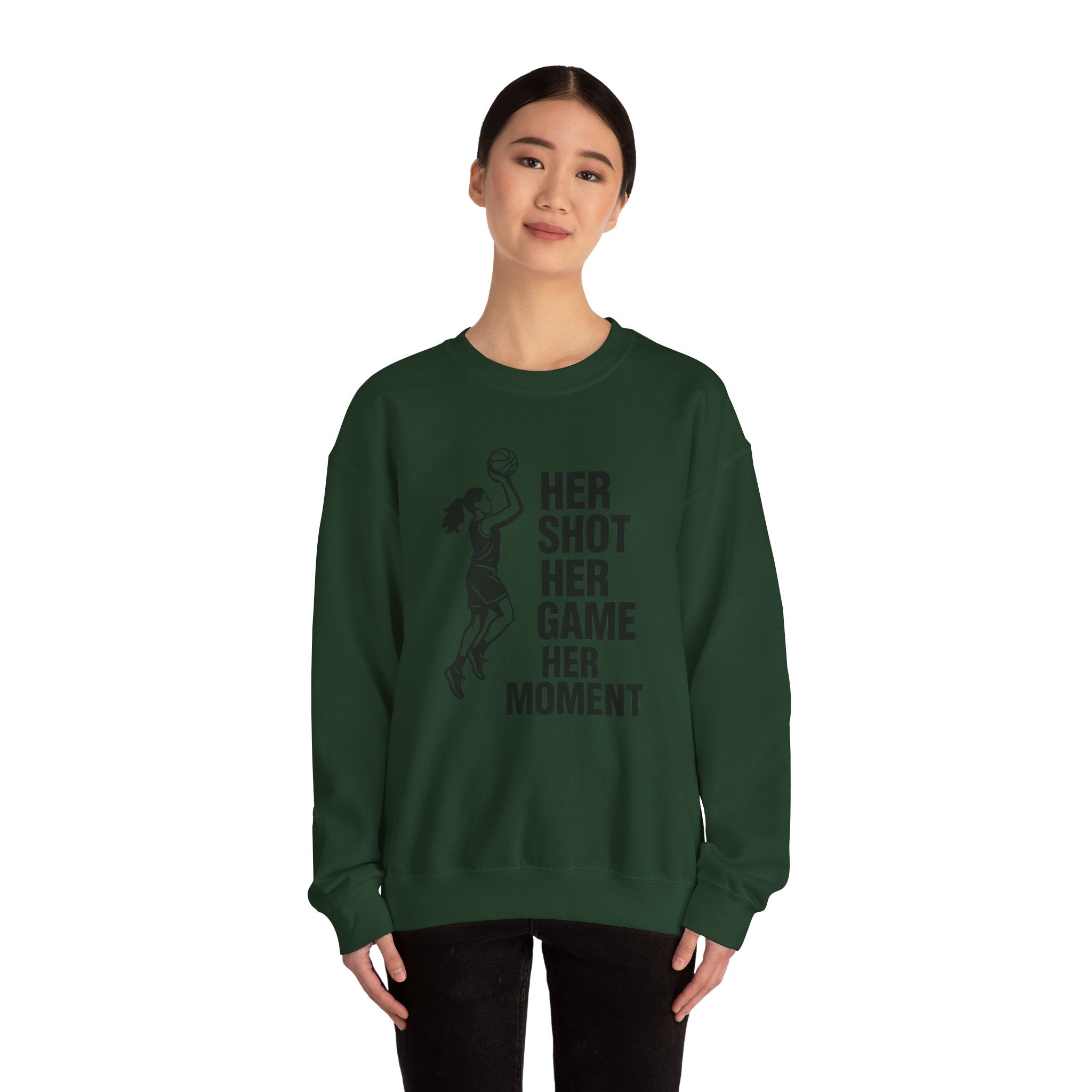 Empowering Sports Sweatshirt - Her Shot Her Game Her Moment