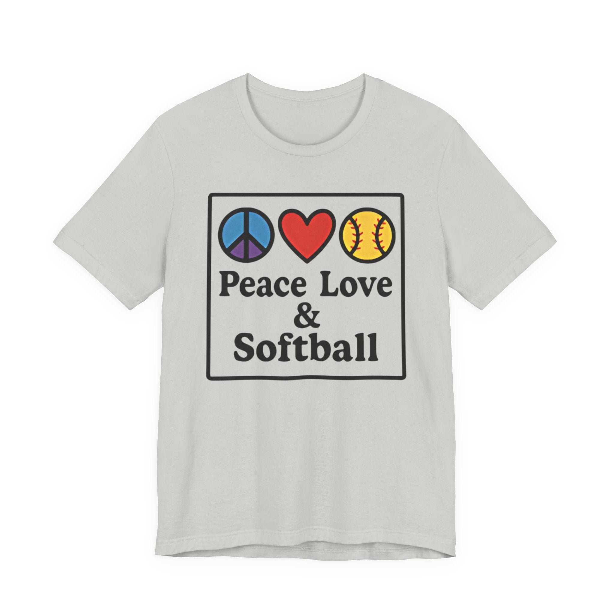 Peace Love & Softball Tee - Unisex Jersey Short Sleeve Shirt