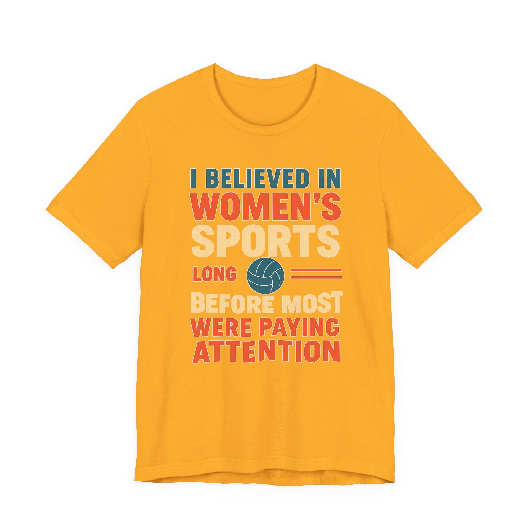 Women's Sports Pride Tee - I believed In Women's Sports