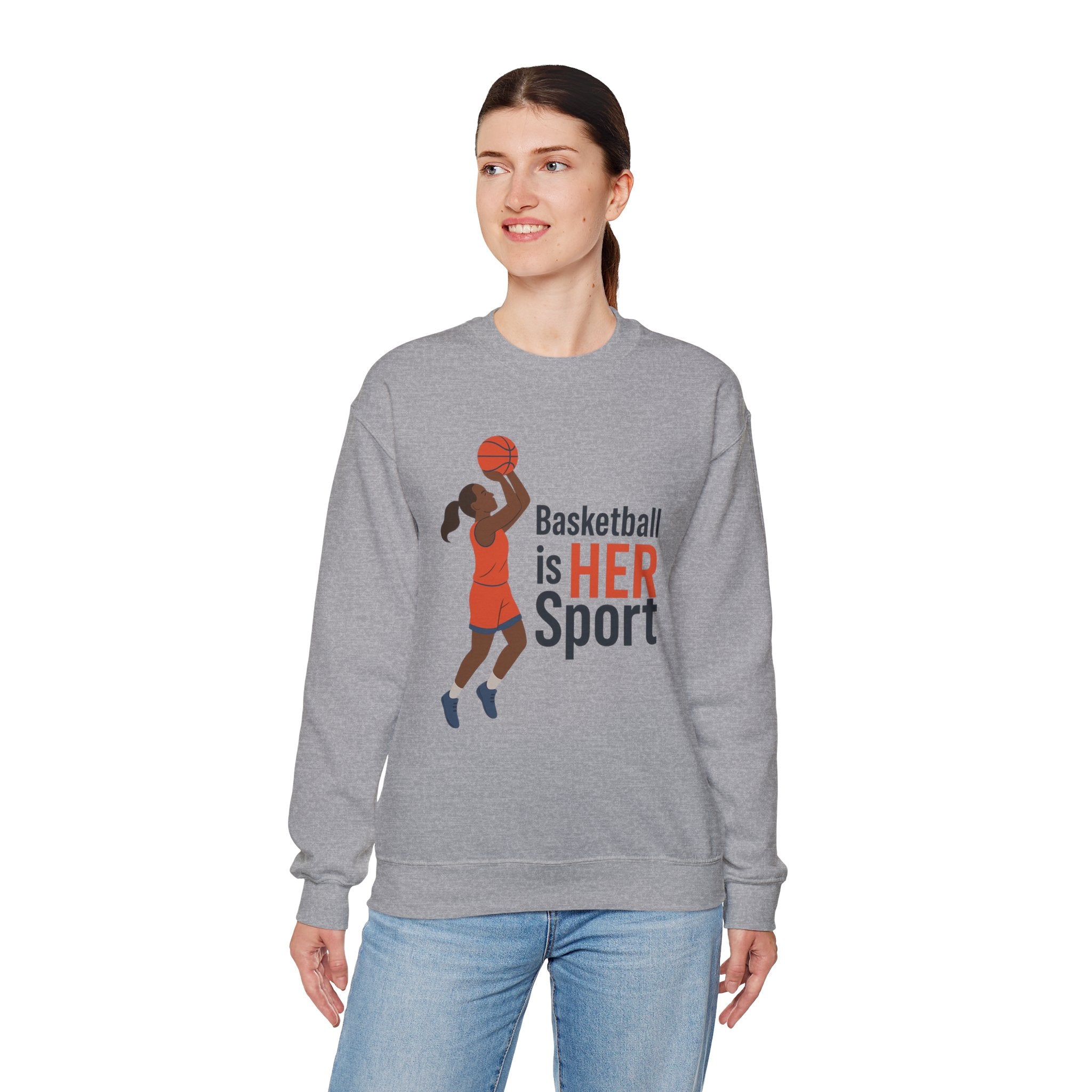 Basketball Is Her Sport Sweatshirt, Unisex Crewneck
