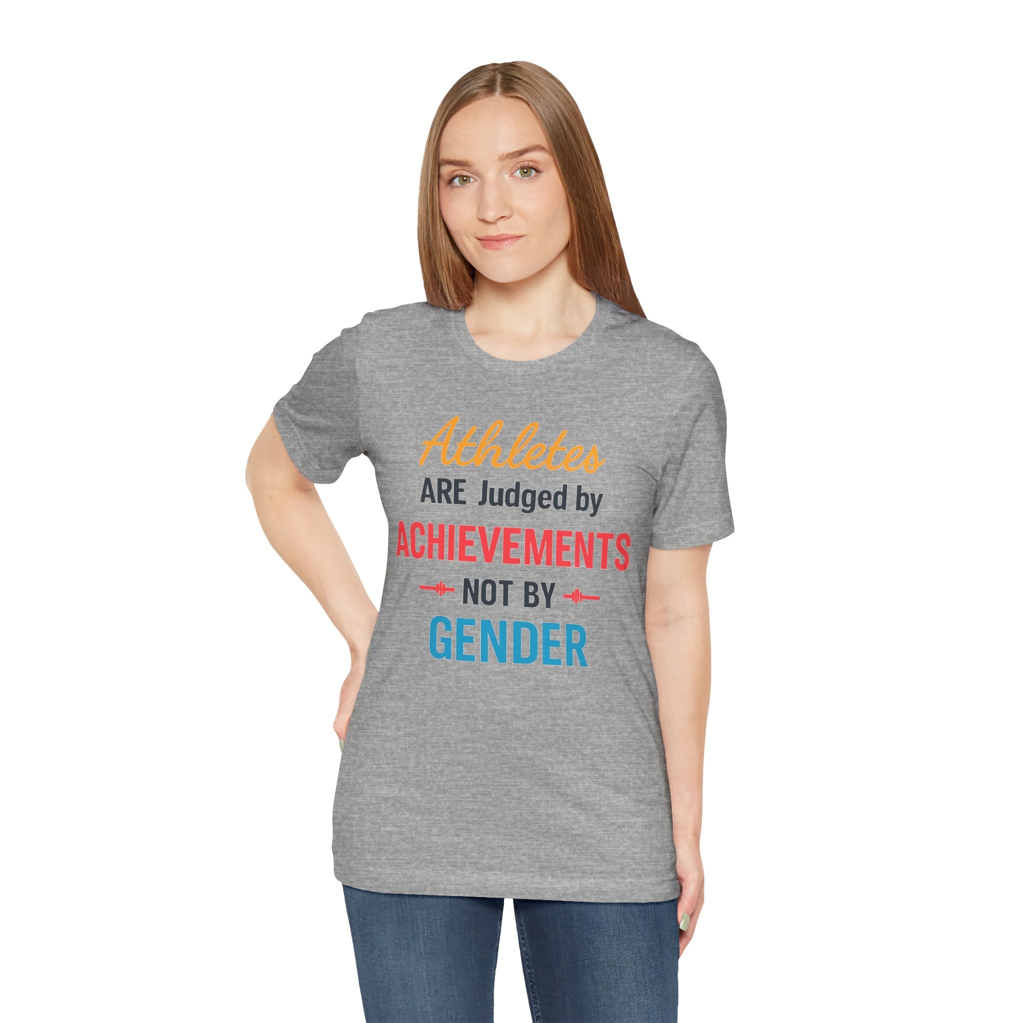 Unisex Sports Tee - Athletes Are Judged By Achievements
