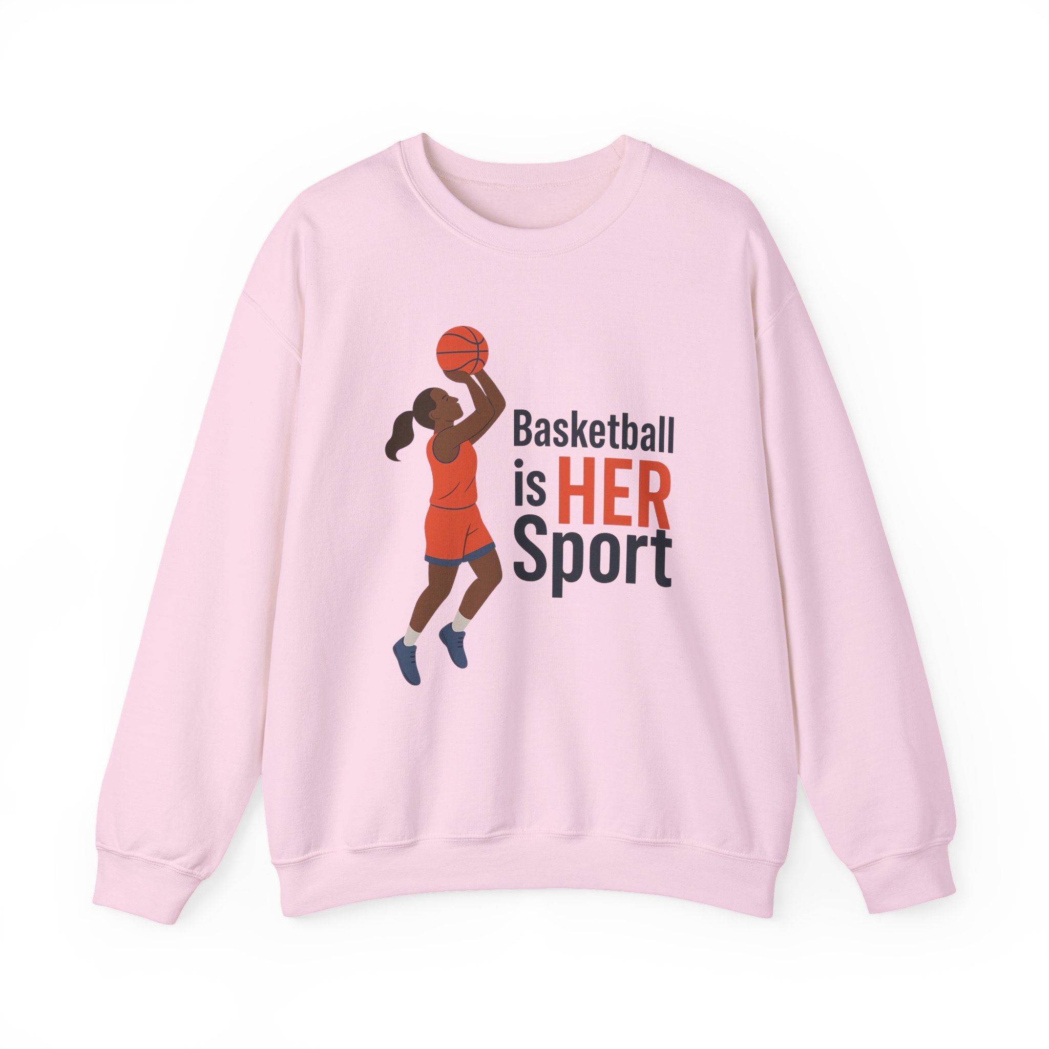 Basketball Is Her Sport Sweatshirt, Unisex Crewneck