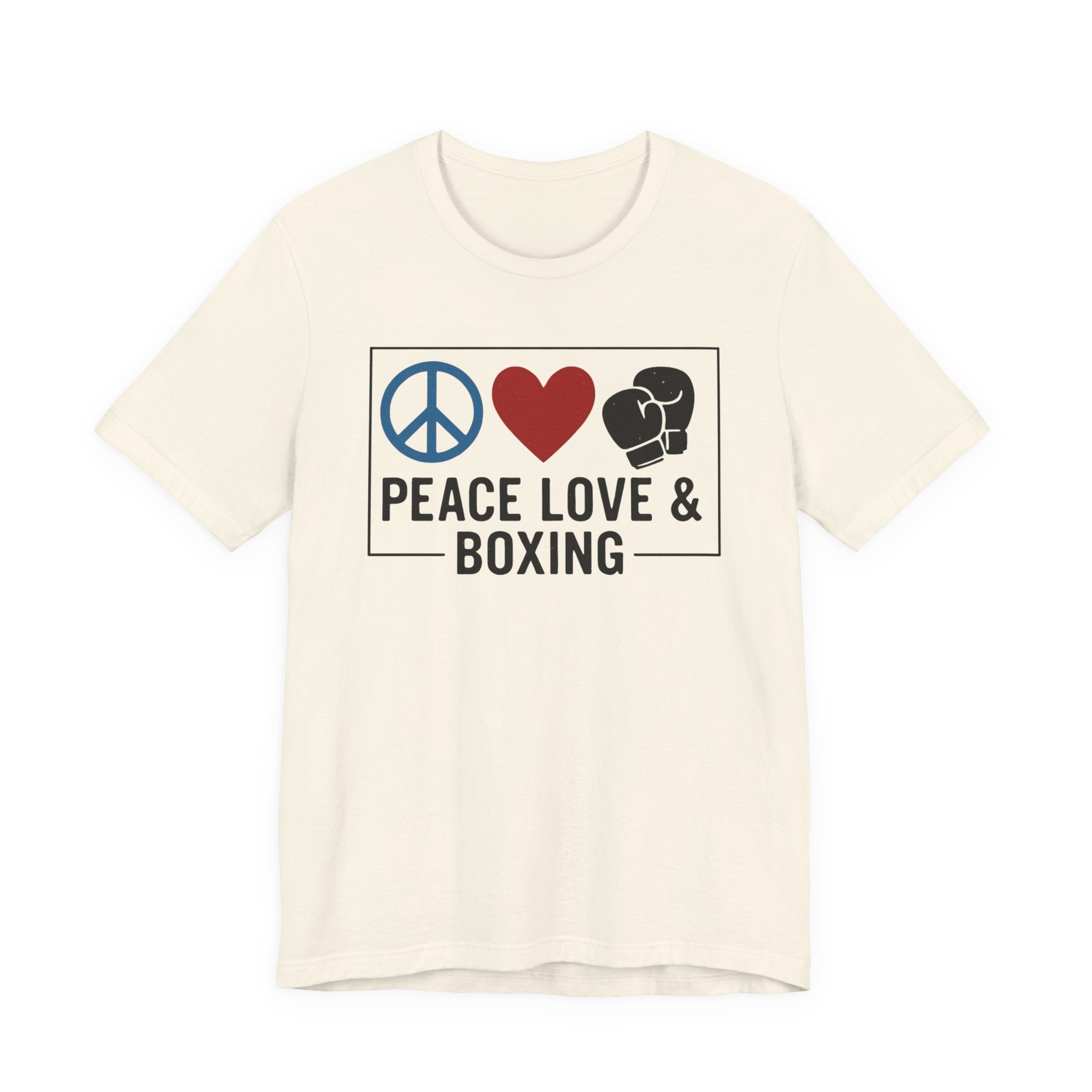 Unisex Jersey Short Sleeve Tee - Peace Love & Boxing T-Shirt