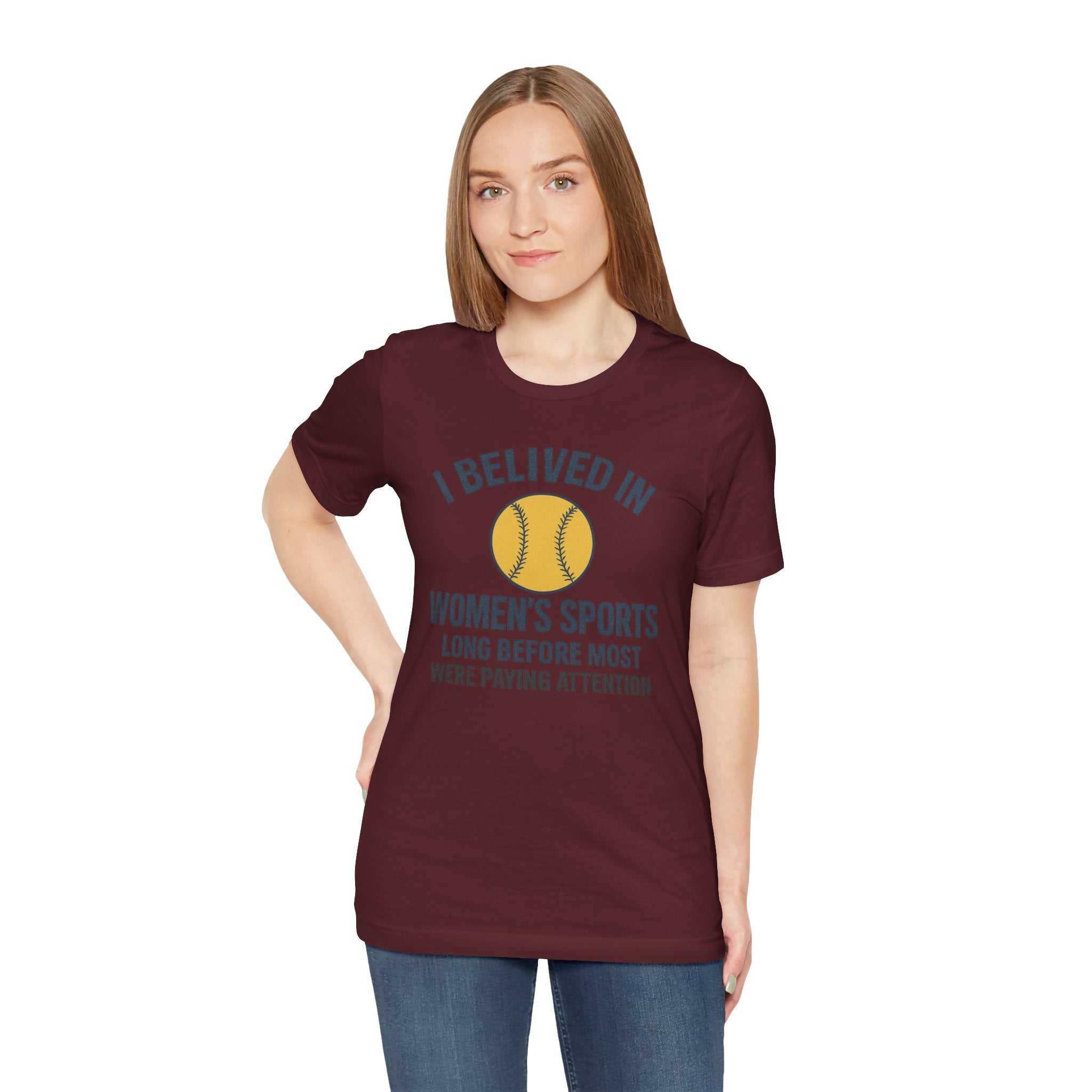 Women's Sports Support Tee - I Believed in Women's Sports