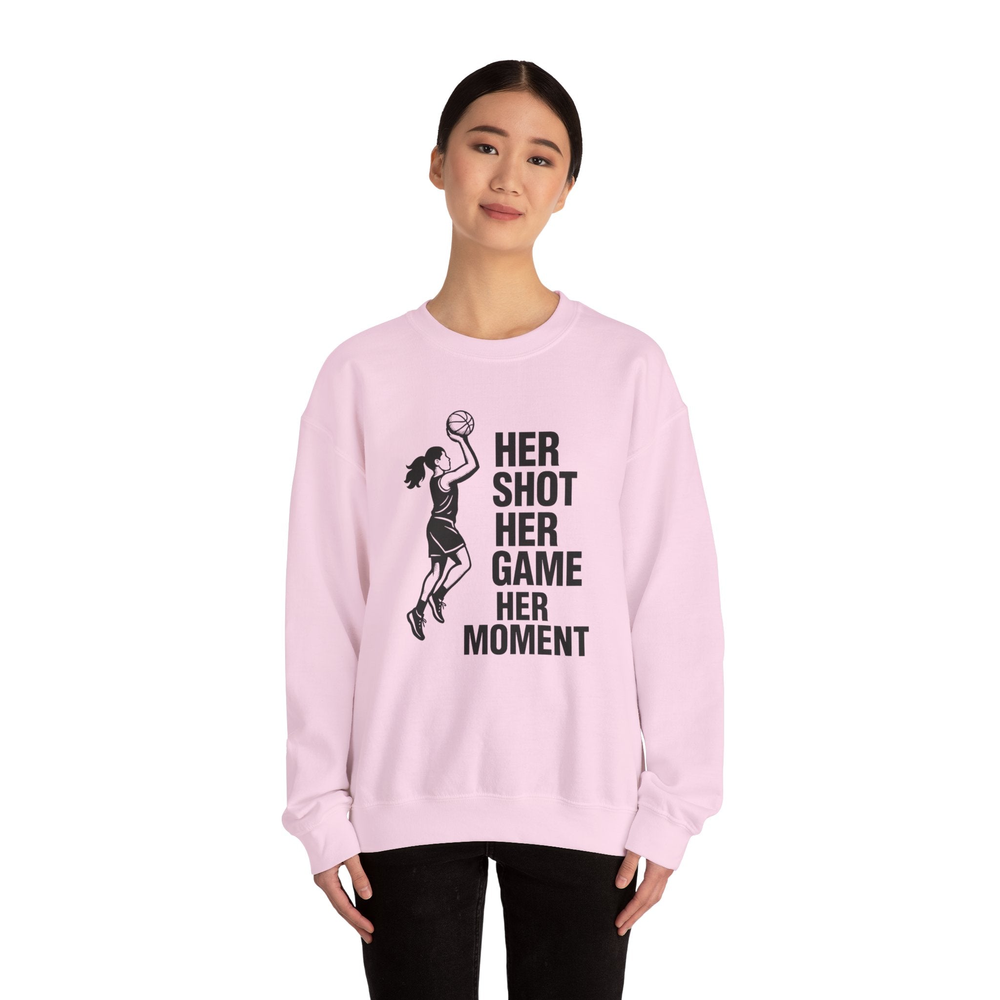 Empowering Sports Sweatshirt - Her Shot Her Game Her Moment