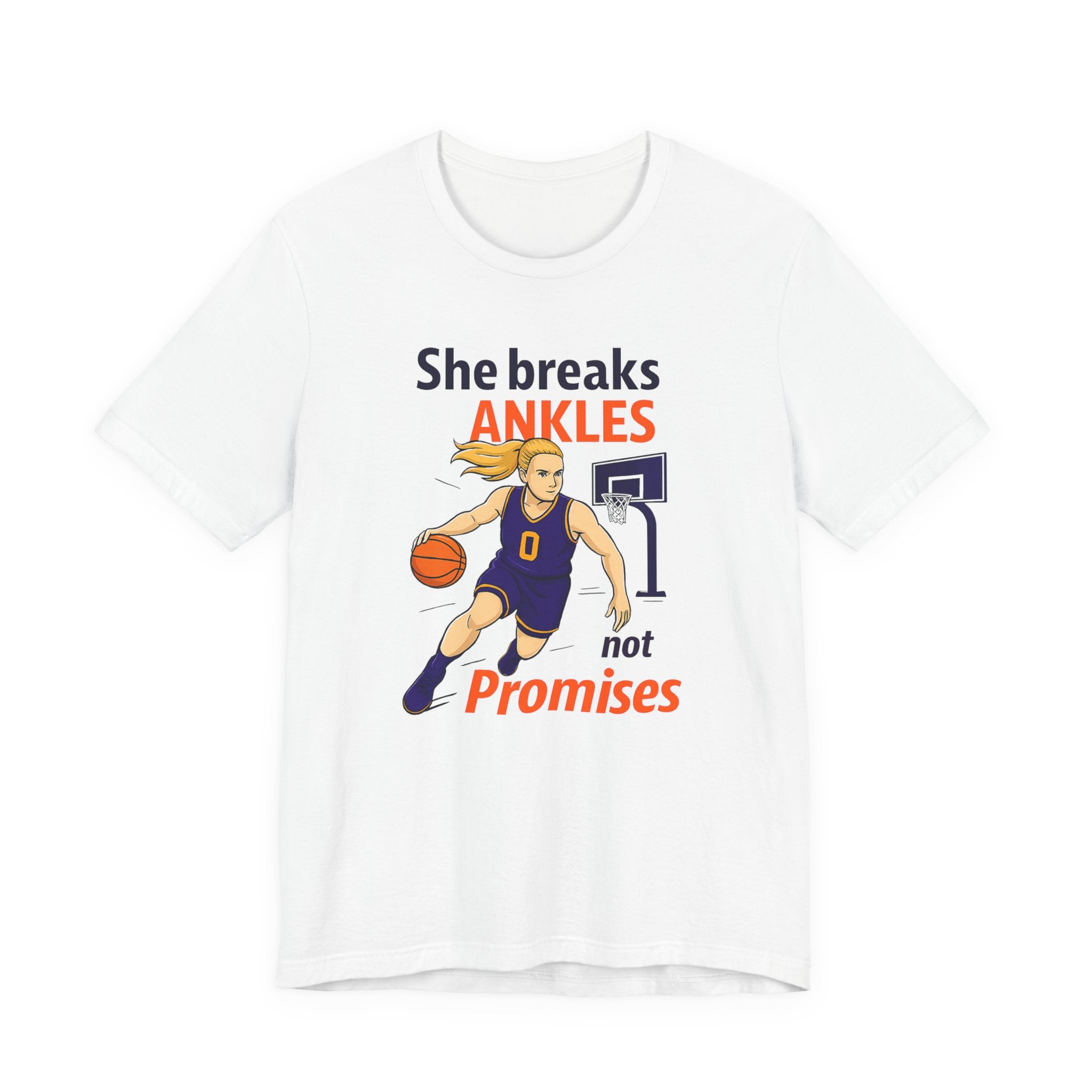 She Breaks Ankles Not Promises Basketball Tee