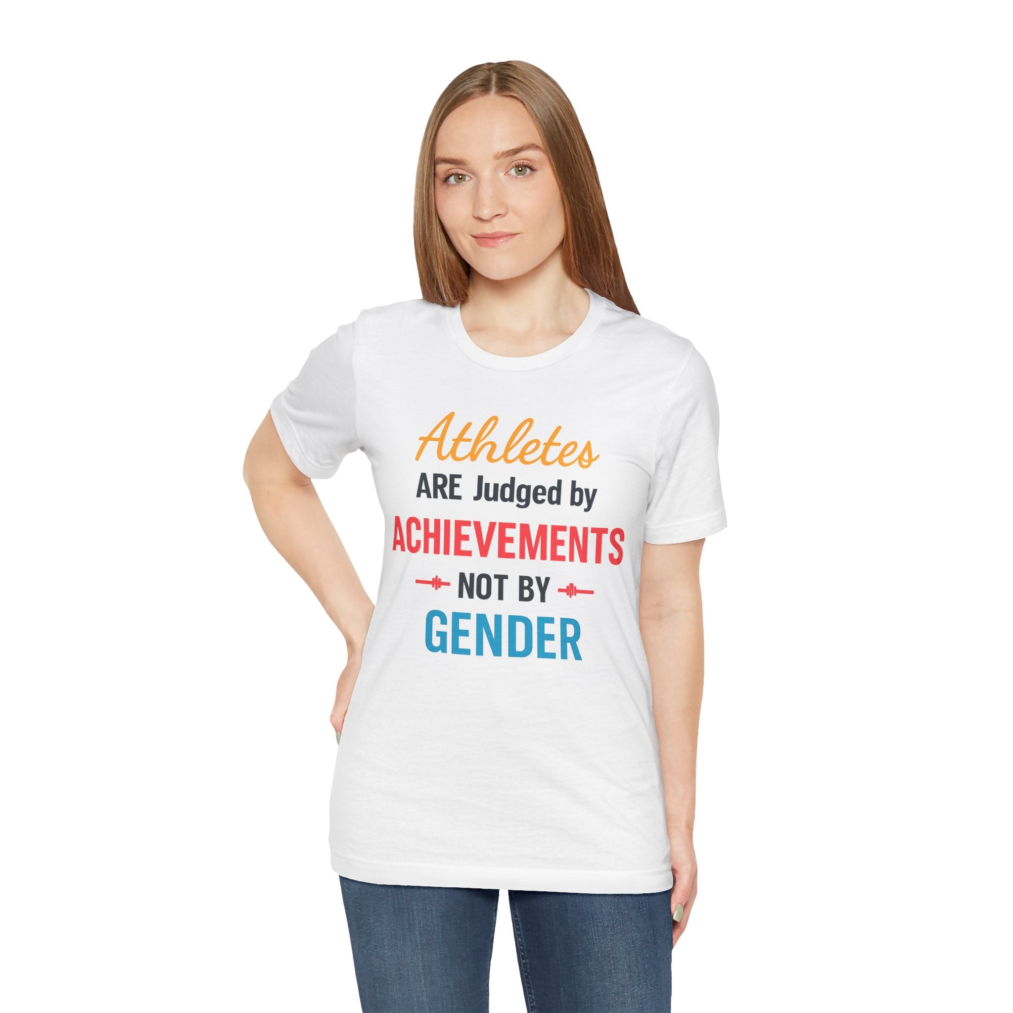 Unisex Sports Tee - Athletes Are Judged By Achievements