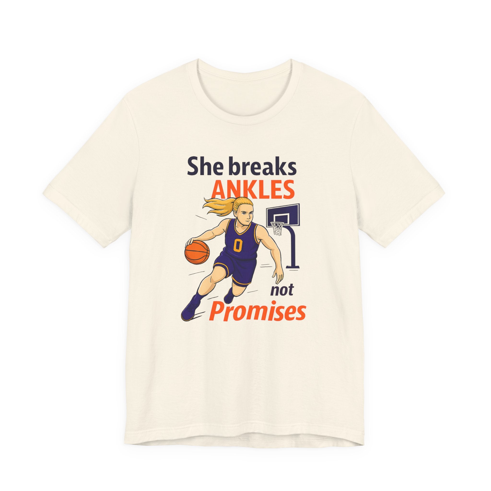 She Breaks Ankles Not Promises Basketball Tee