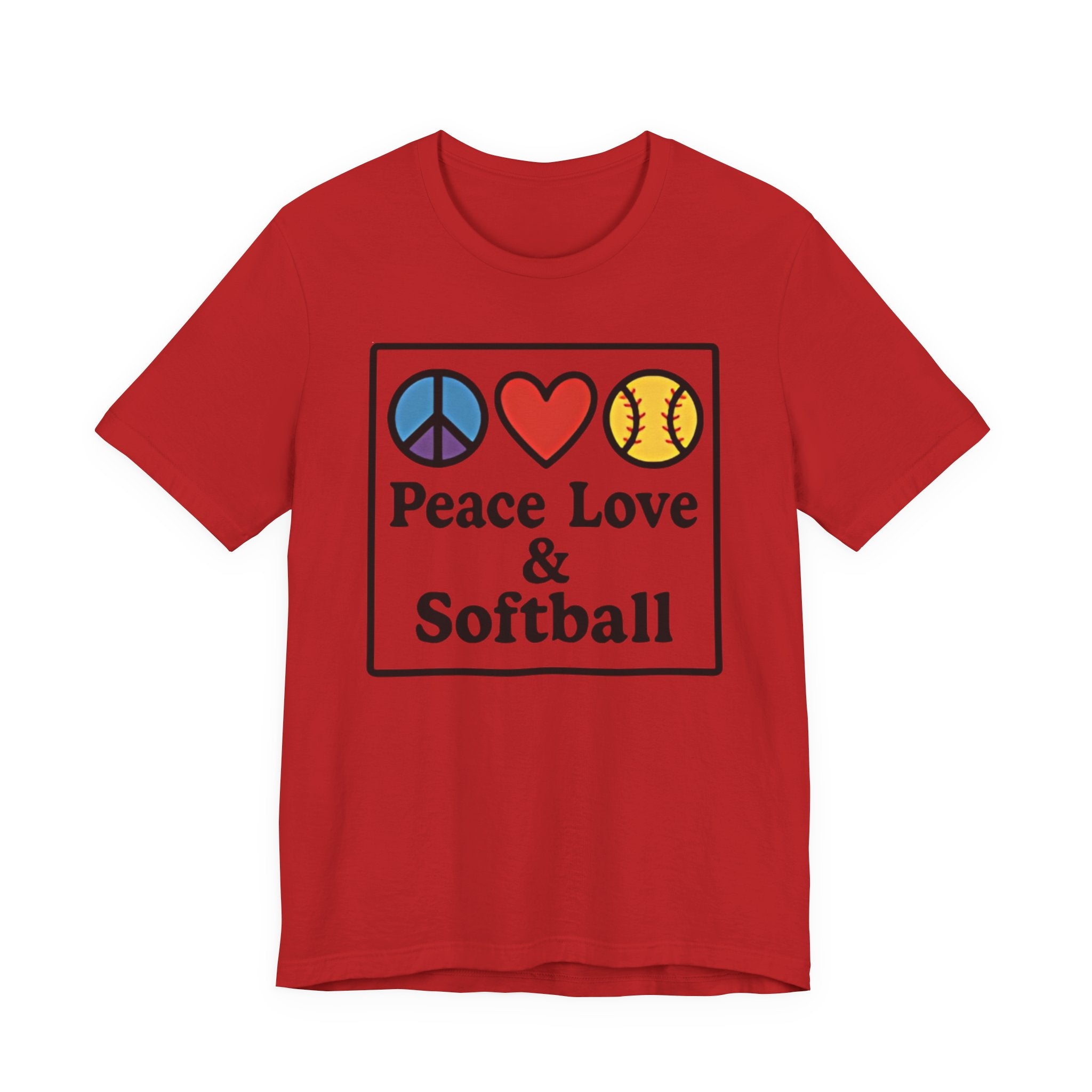 Peace Love & Softball Tee - Unisex Jersey Short Sleeve Shirt