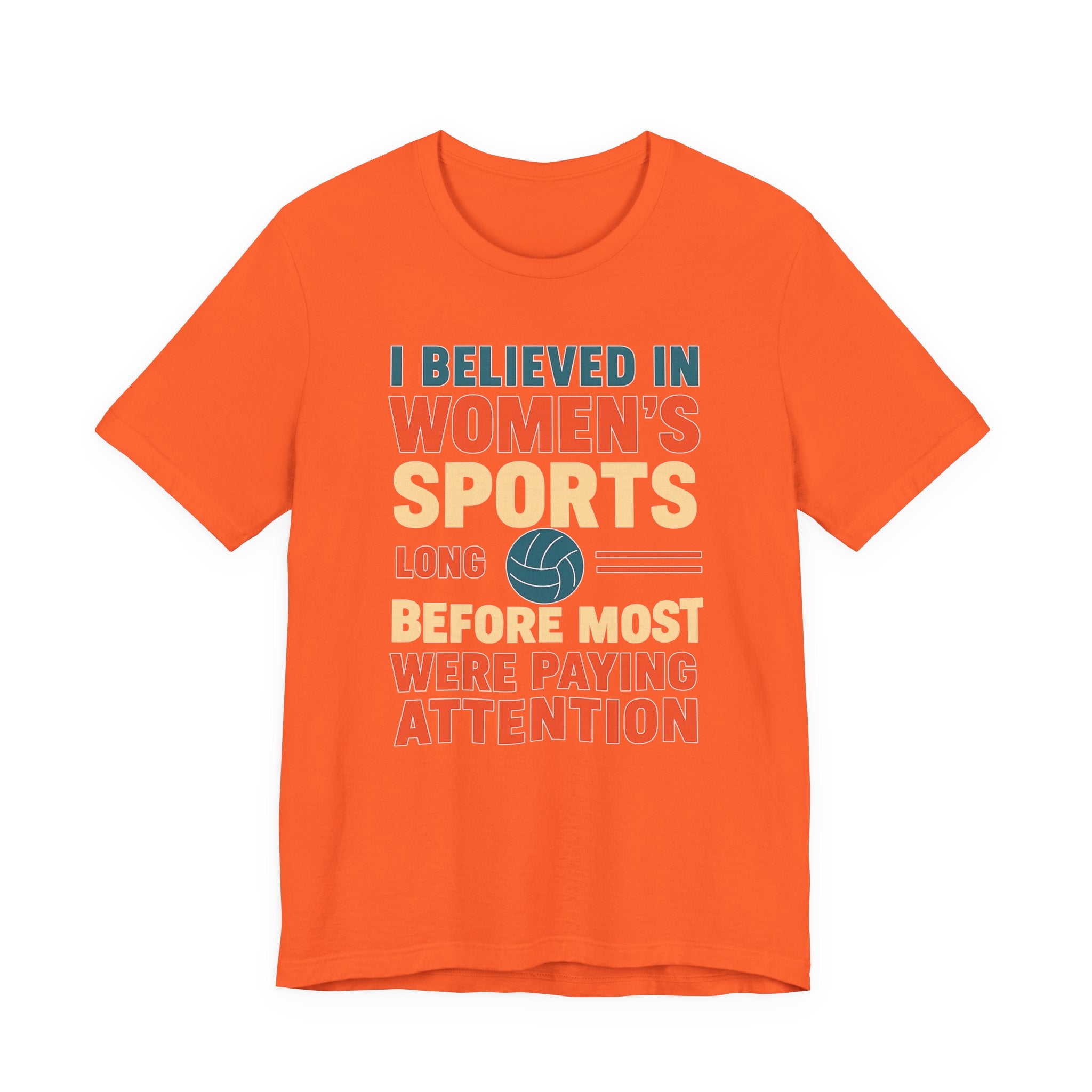 Women's Sports Pride Tee - I believed In Women's Sports