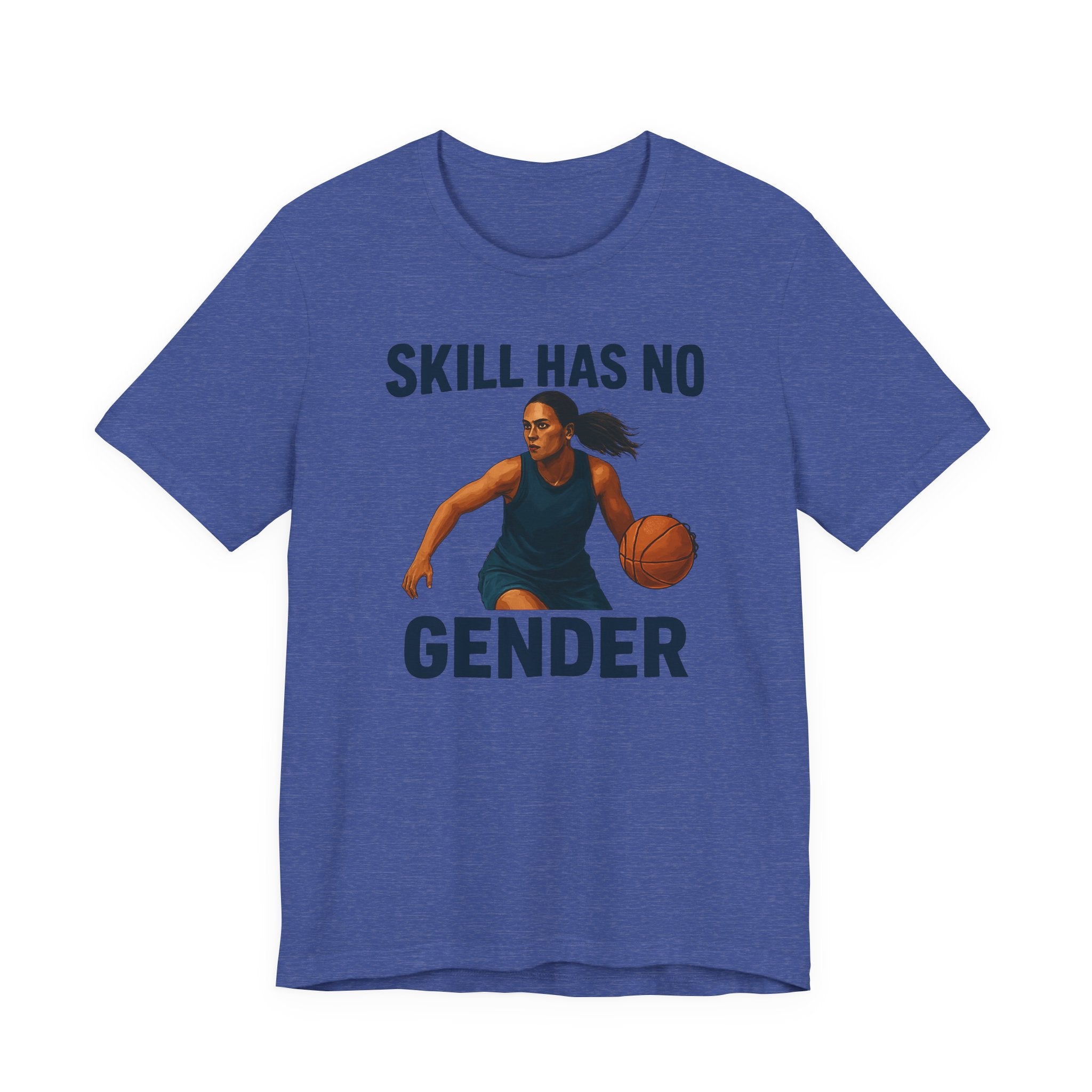 Empowering Basketball Tee - Skill Has No Gender