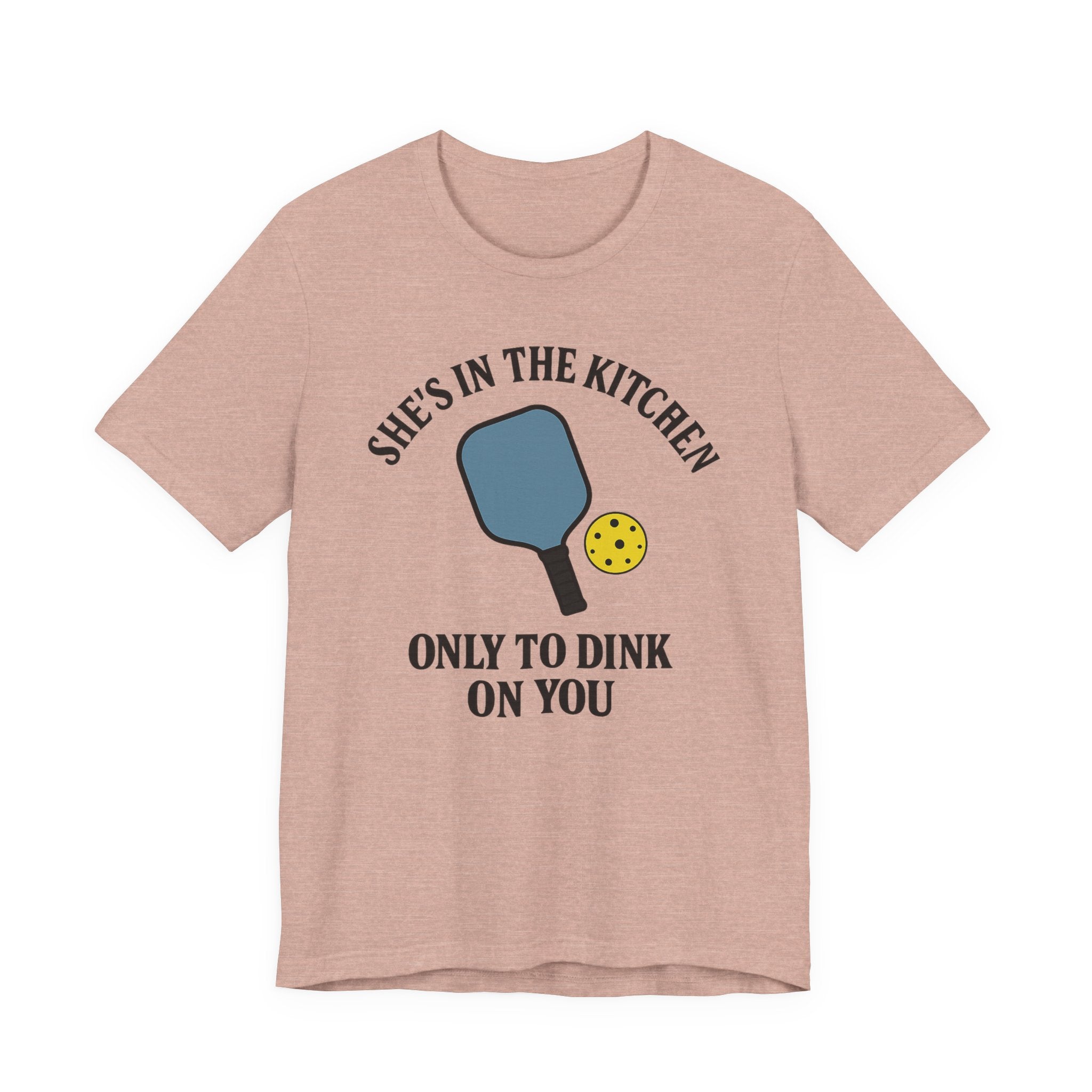 She's In The Kitchen Pickleball Unisex Tee