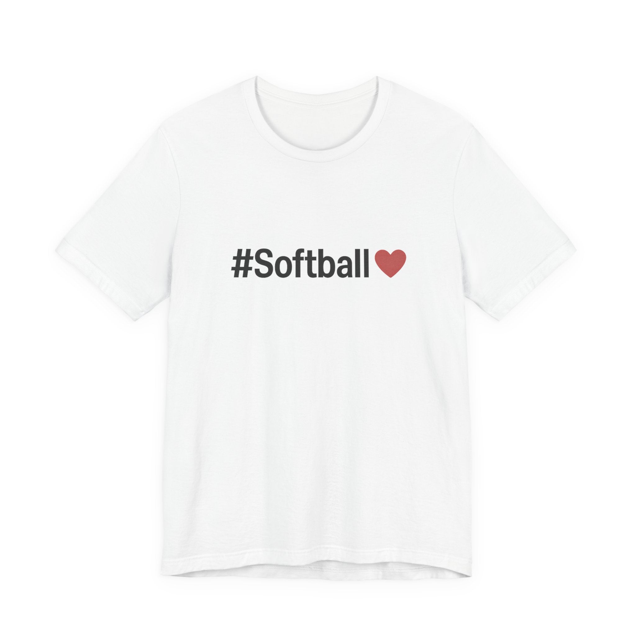Softball Love Tee - Unisex Jersey Short Sleeve Shirt