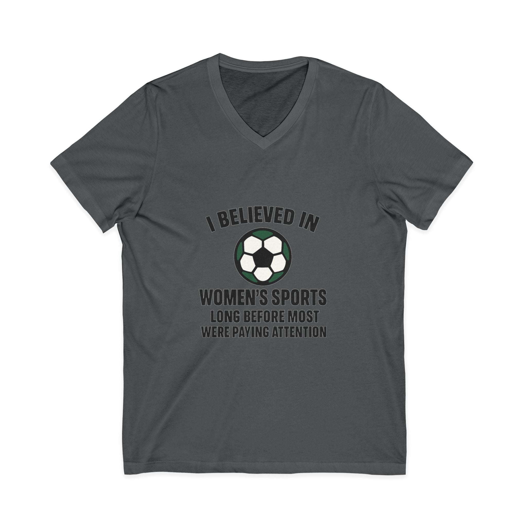 "I Believed in Women's Sports" Short Sleeve V-Neck Tee