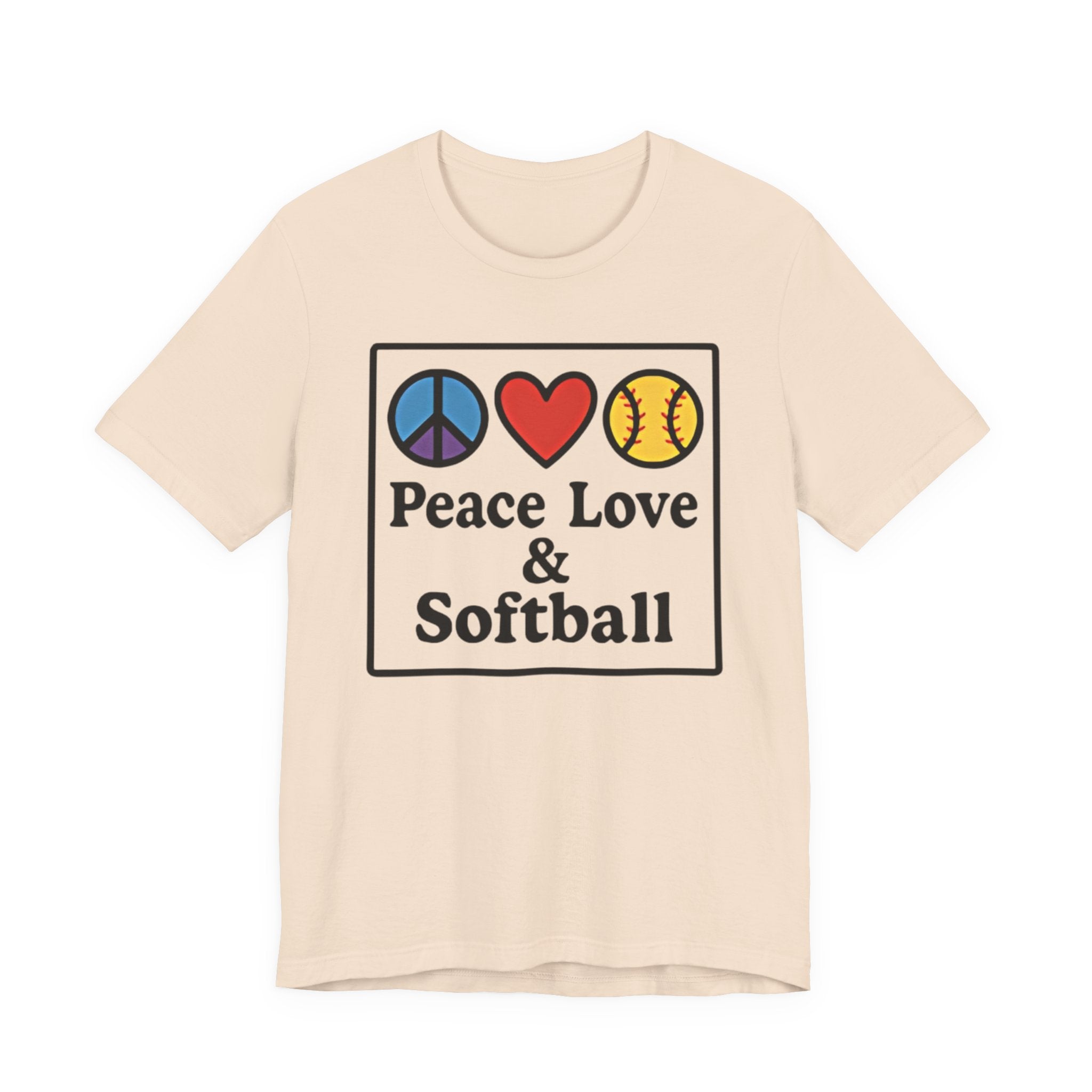 Peace Love & Softball Tee - Unisex Jersey Short Sleeve Shirt