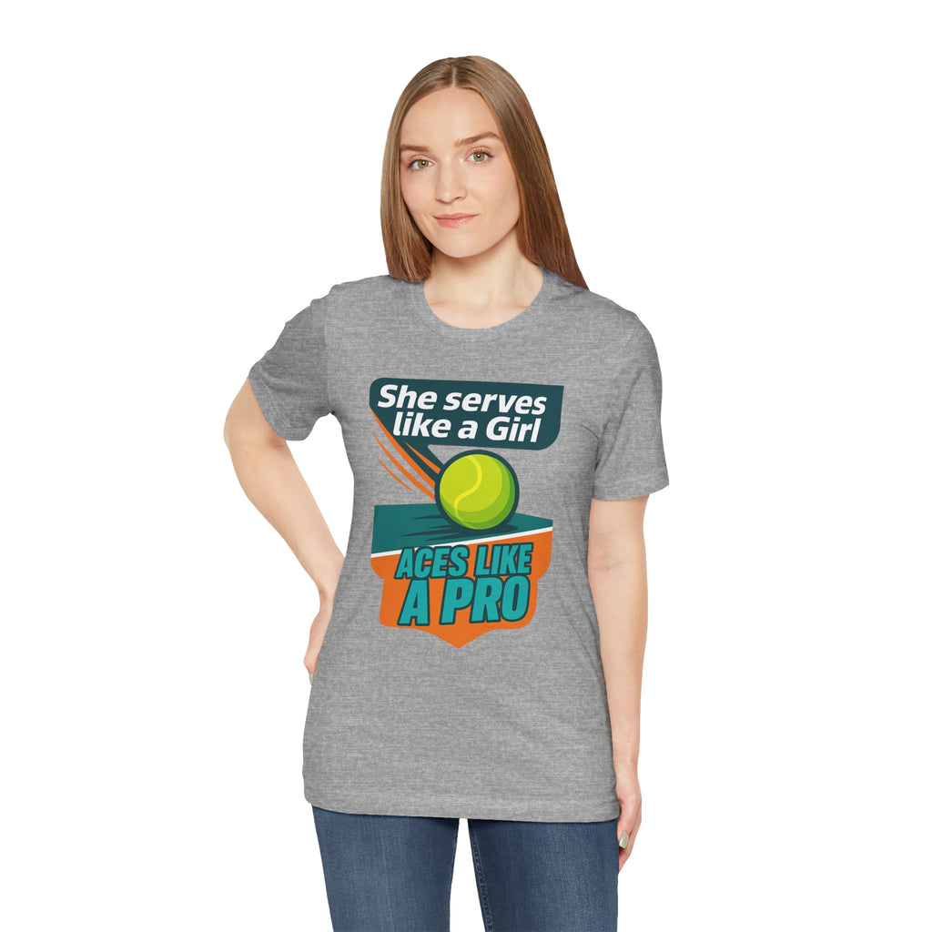 Empowering Tennis Tee - She Serves Like A Girl