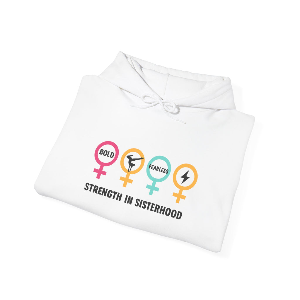 Sisterhood Strength Hoodie - Bold & Empowering