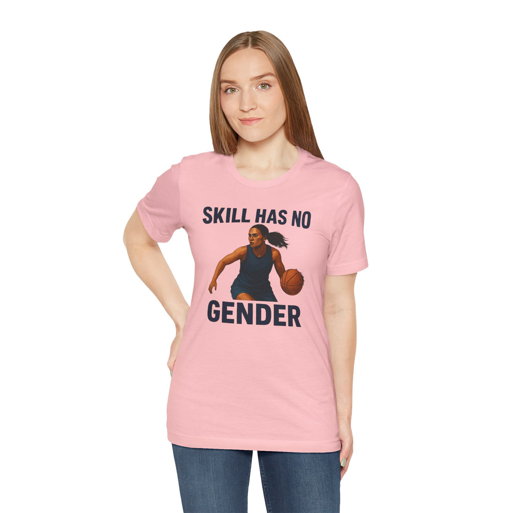Empowering Basketball Tee - Skill Has No Gender
