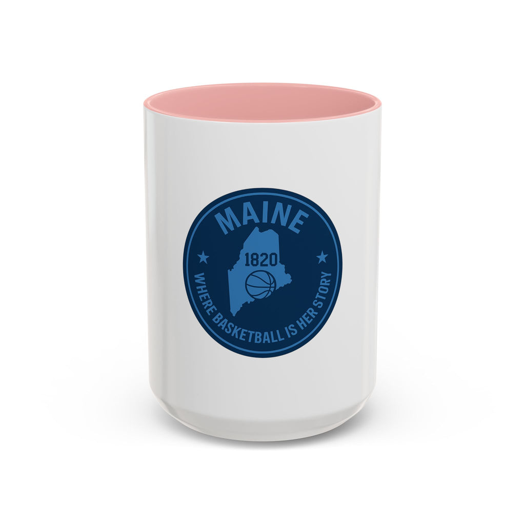 Maine Basketball Mug – 'Where Basketball Is Her Story' Accent Coffee Cup (11/15oz)