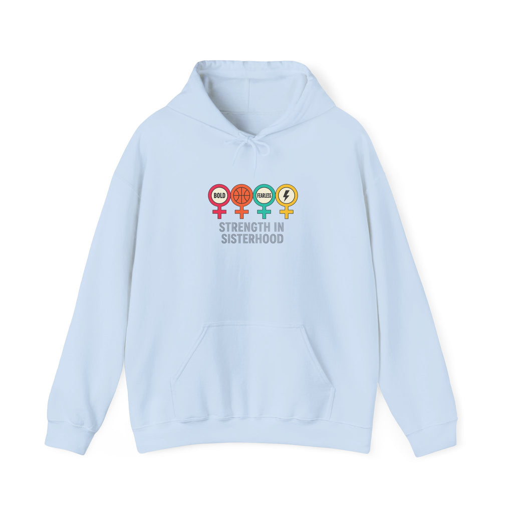 Strength in Sisterhood Hoodie