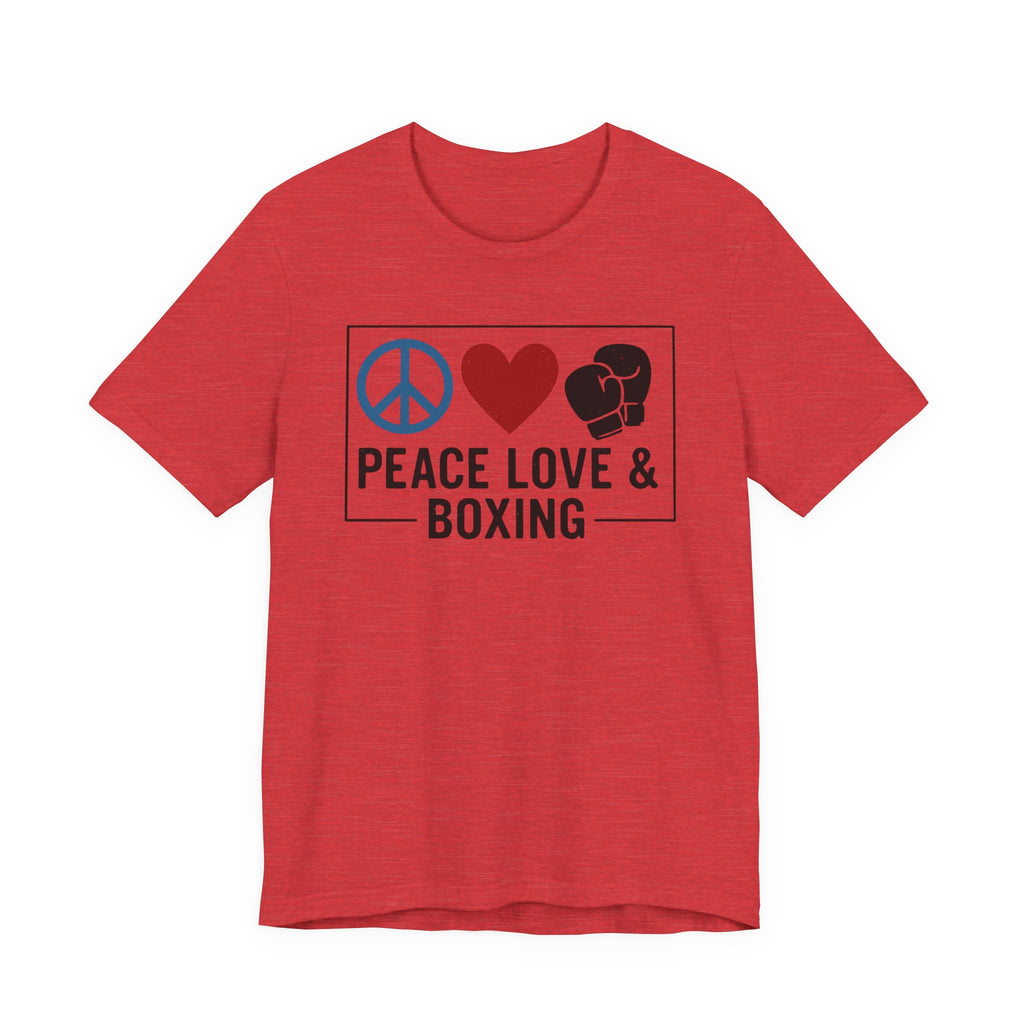 Unisex Jersey Short Sleeve Tee - Peace Love & Boxing T-Shirt