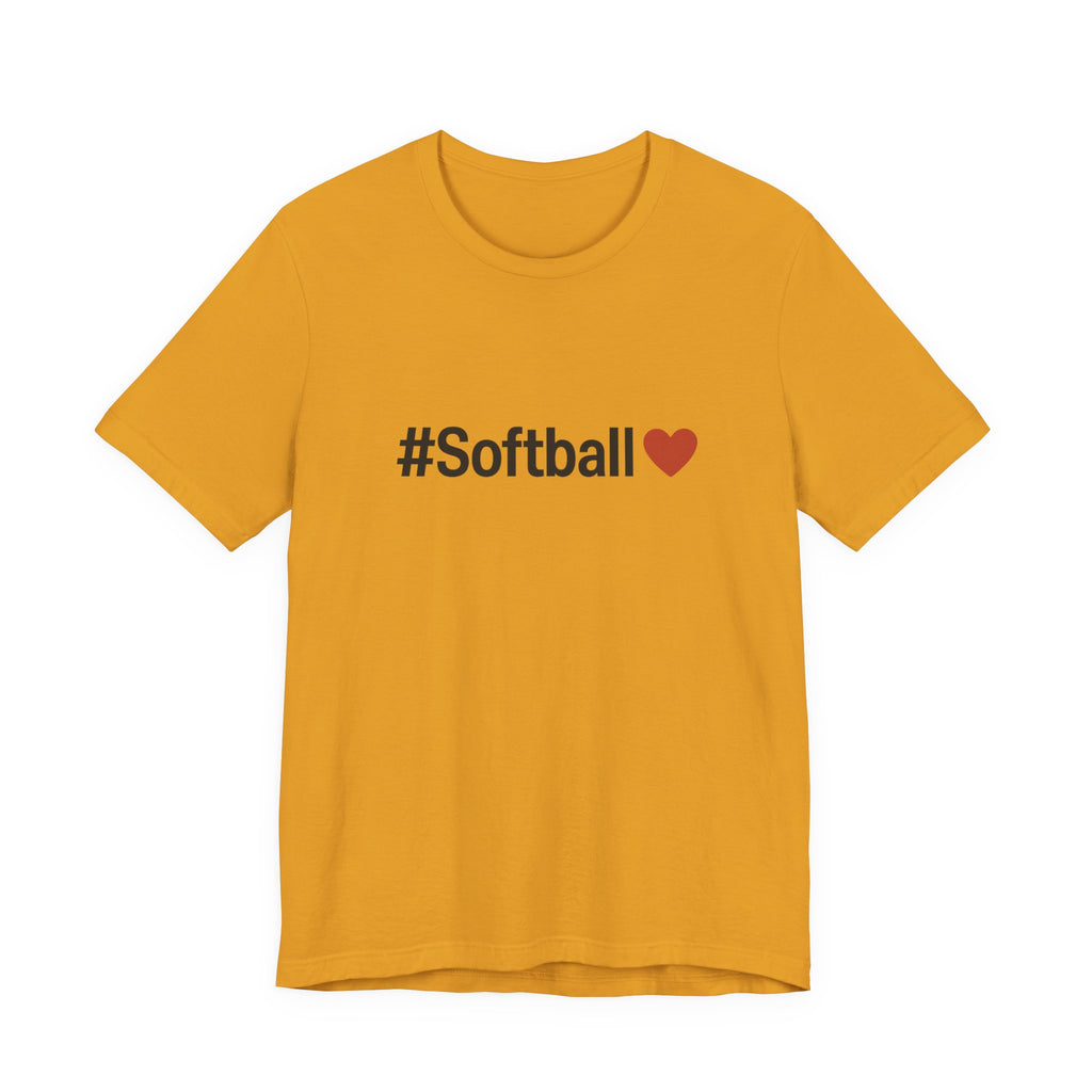 Softball Love Tee - Unisex Jersey Short Sleeve Shirt