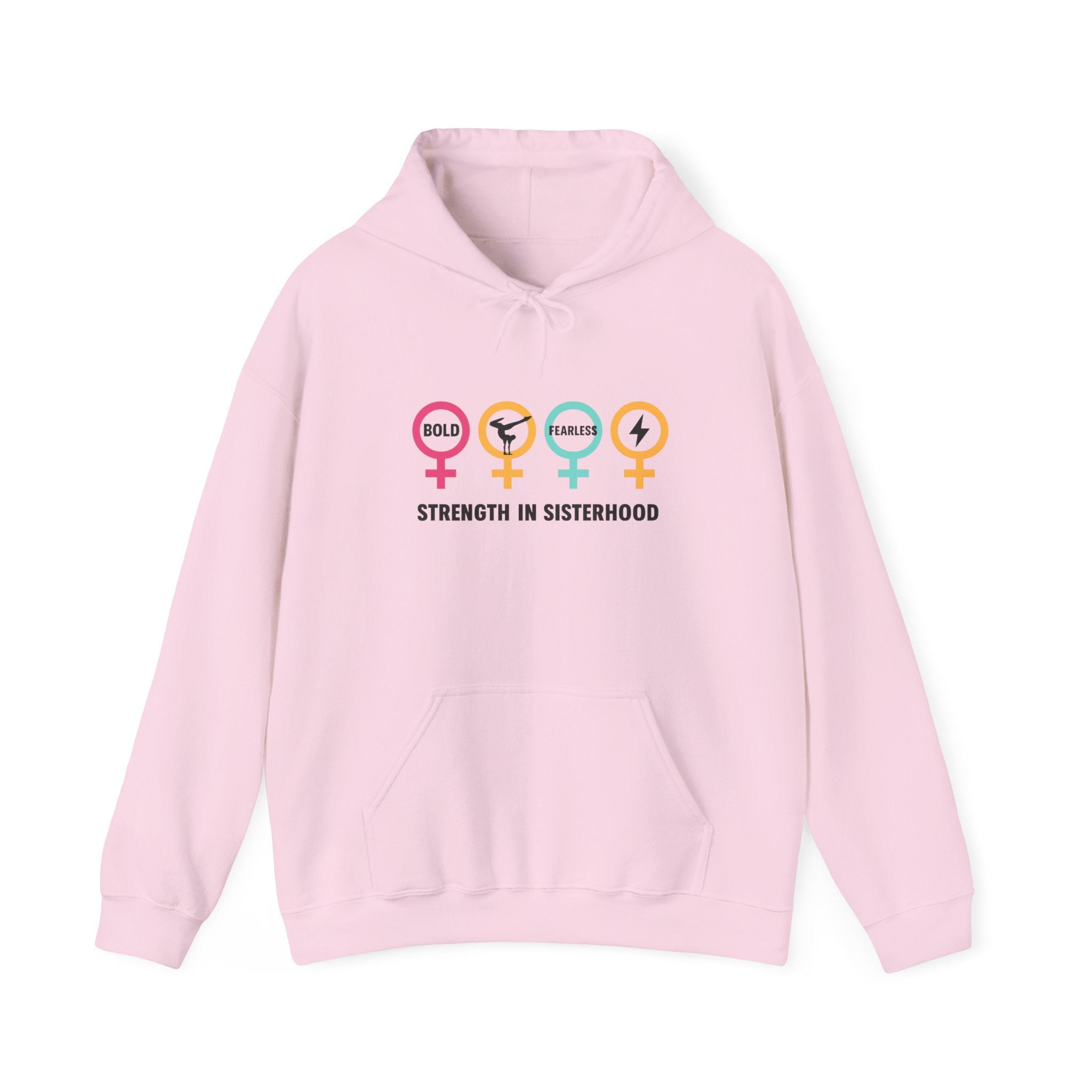 Sisterhood Strength Hoodie - Bold & Empowering