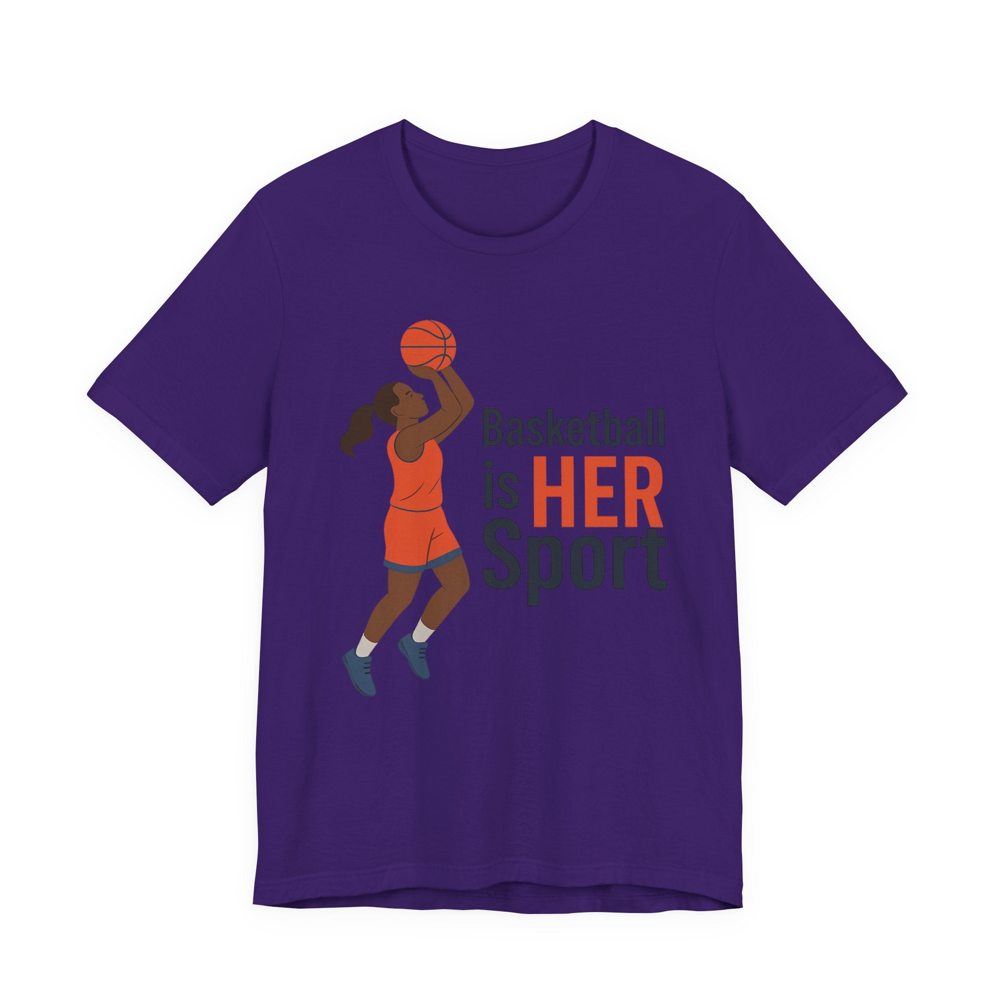 Unisex Sports Tee - Basketball Is Her Sport