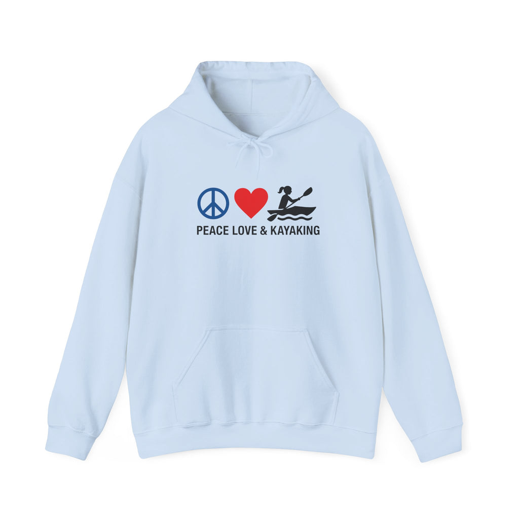 Peace Love & Kayaking Hoodie