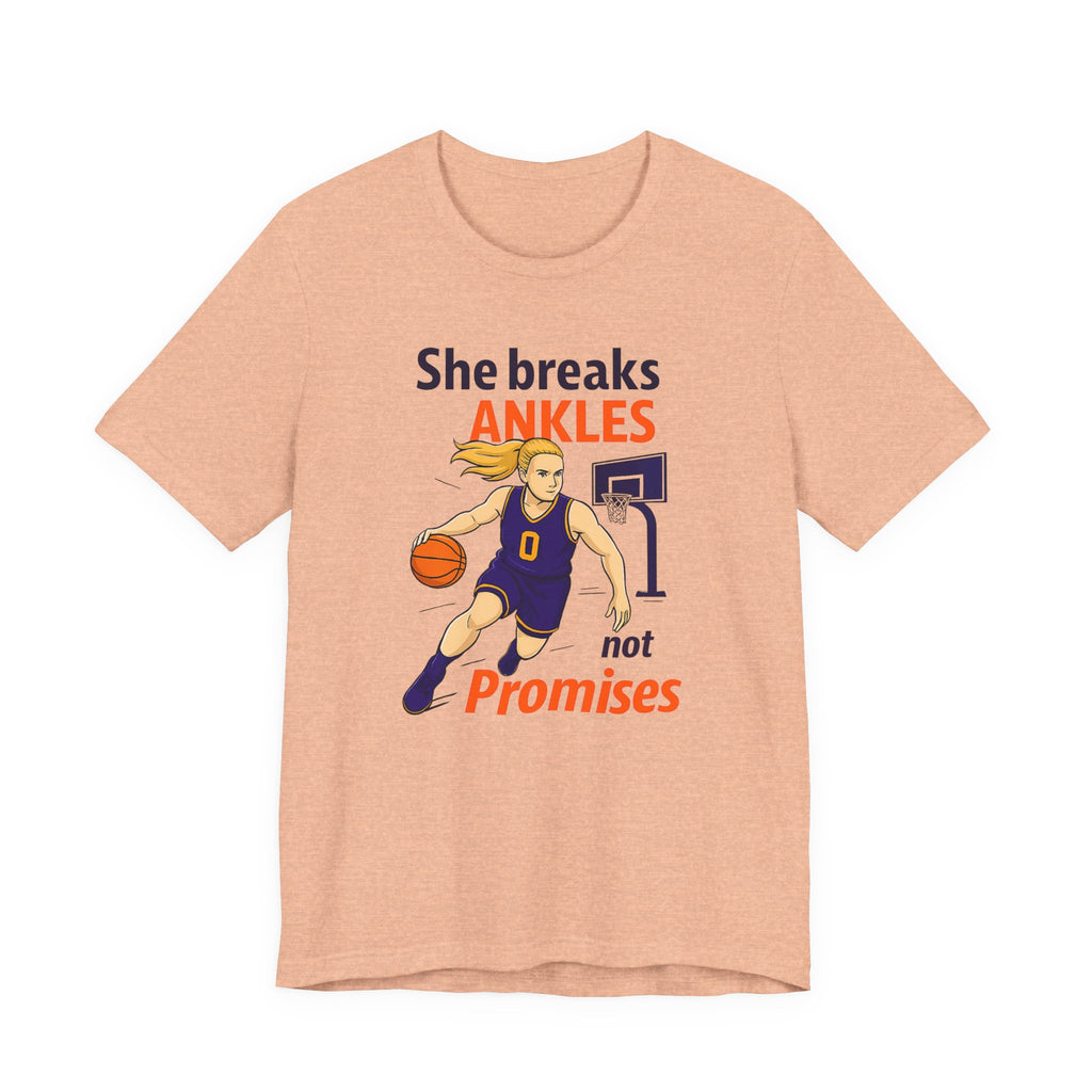 She Breaks Ankles Not Promises Basketball Tee