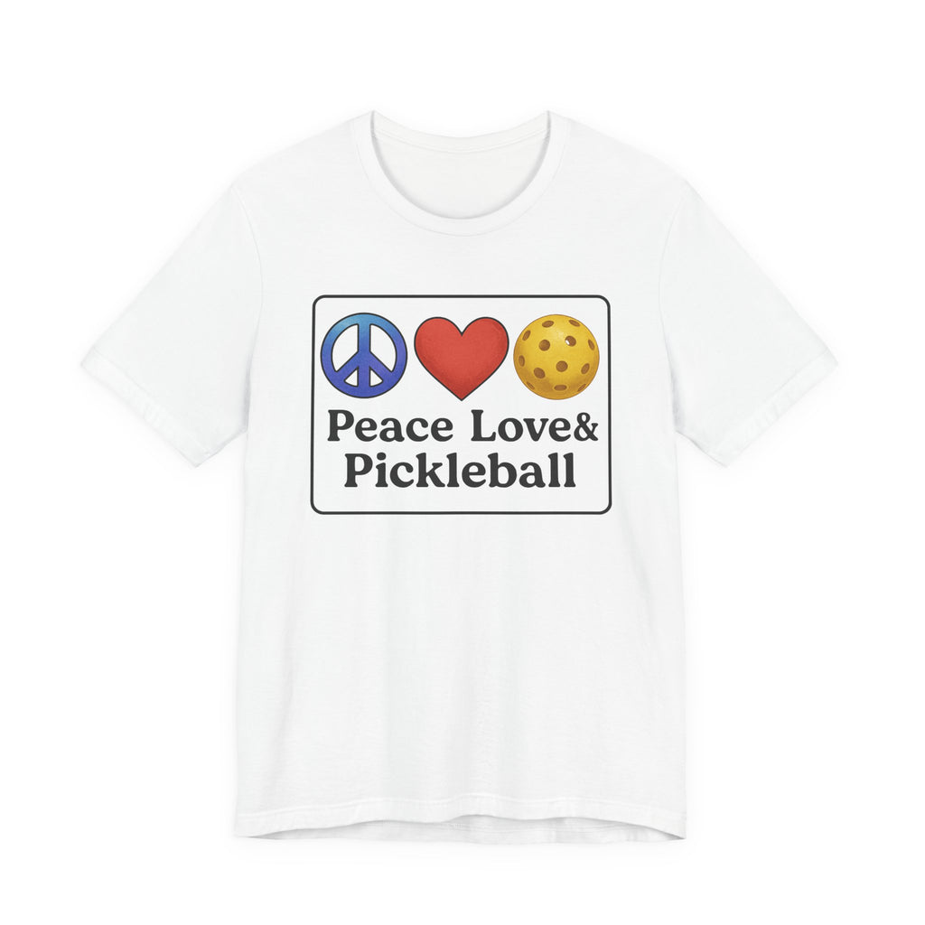 Peace Love & Pickleball Unisex Tee, Fun Pickleball Shirt