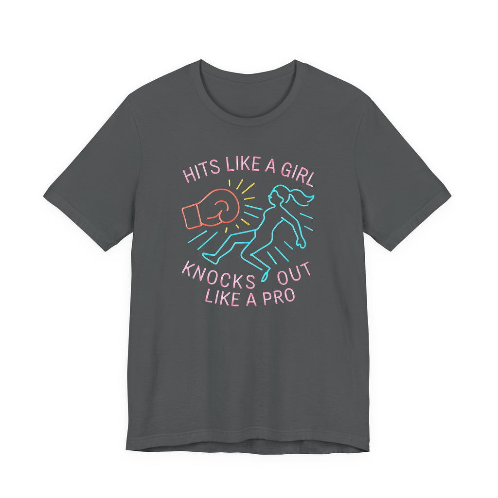 Empowering Girls Tee, Hits Like a Girl T-Shirt
