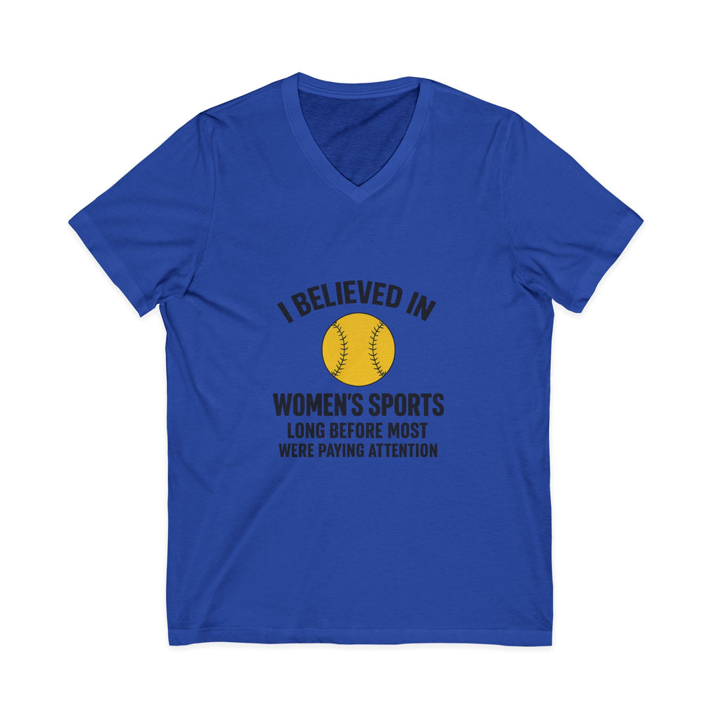 Women’s Sports V-Neck Tee – I Believed in Women’s Sports