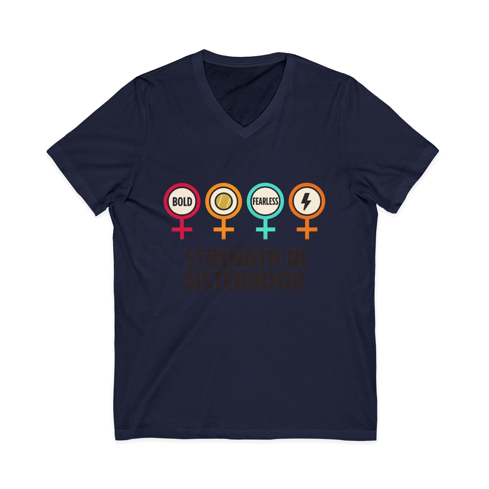 Strength in Sisterhood V-Neck Tee - Bold & Fearless