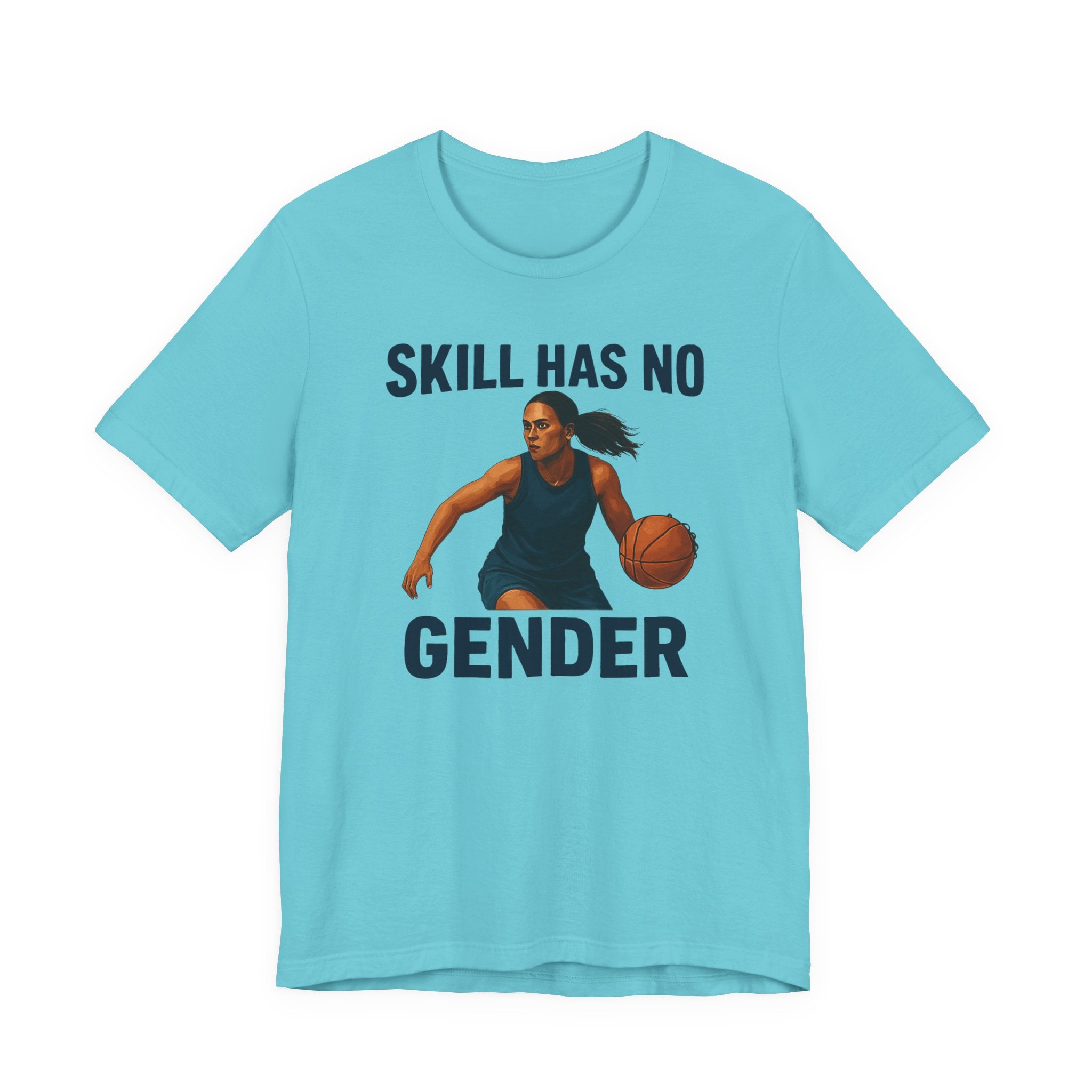 Empowering Basketball Tee - Skill Has No Gender