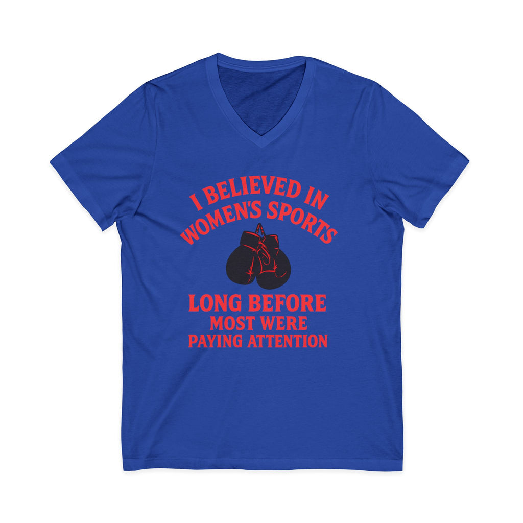 Empowerment V-Neck Tee - I Believed in Women's Sports