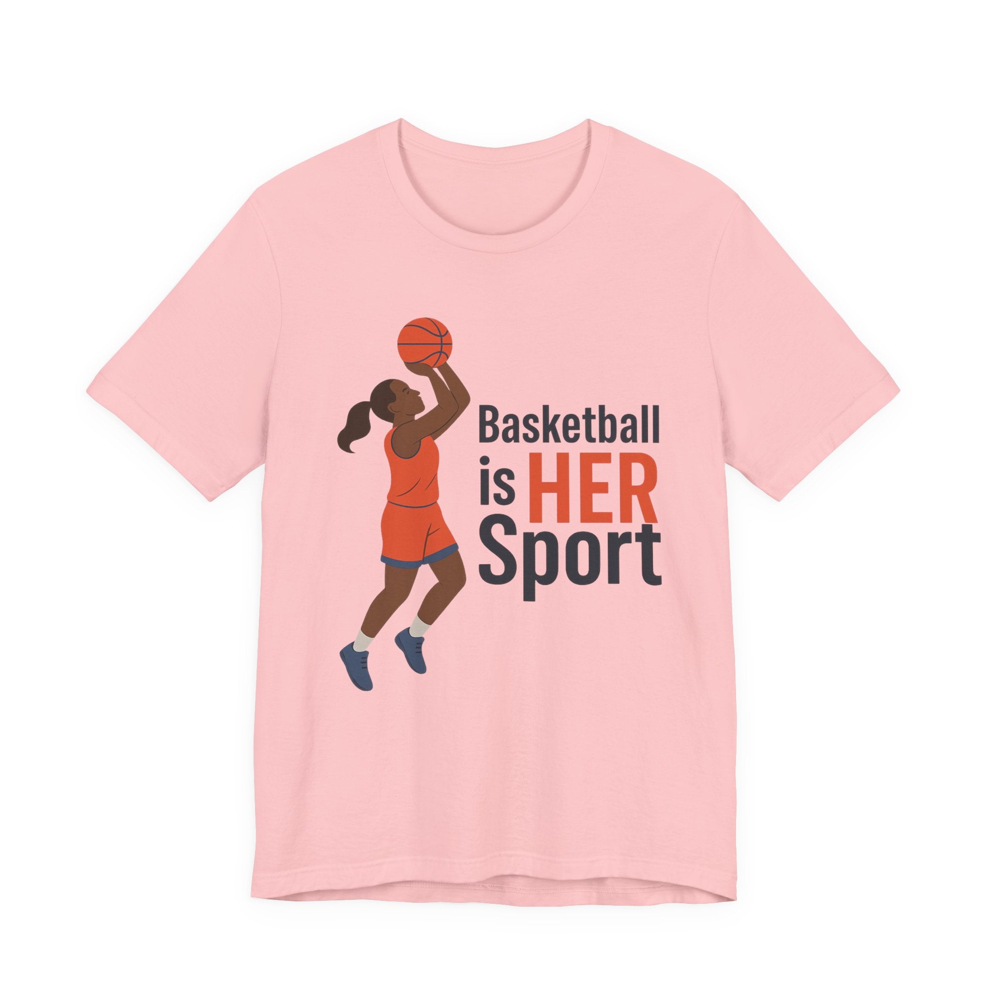 Unisex Sports Tee - Basketball Is Her Sport