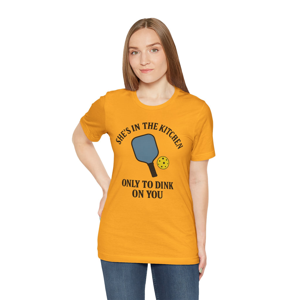 She's In The Kitchen Pickleball Unisex Tee