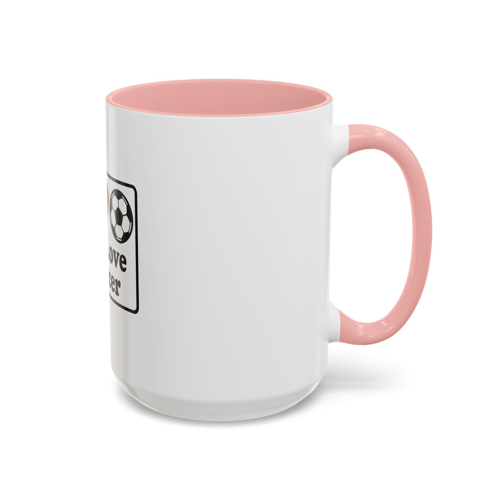 Peace Love & Soccer Coffee Mug - Fun Soccer Gift for Fans