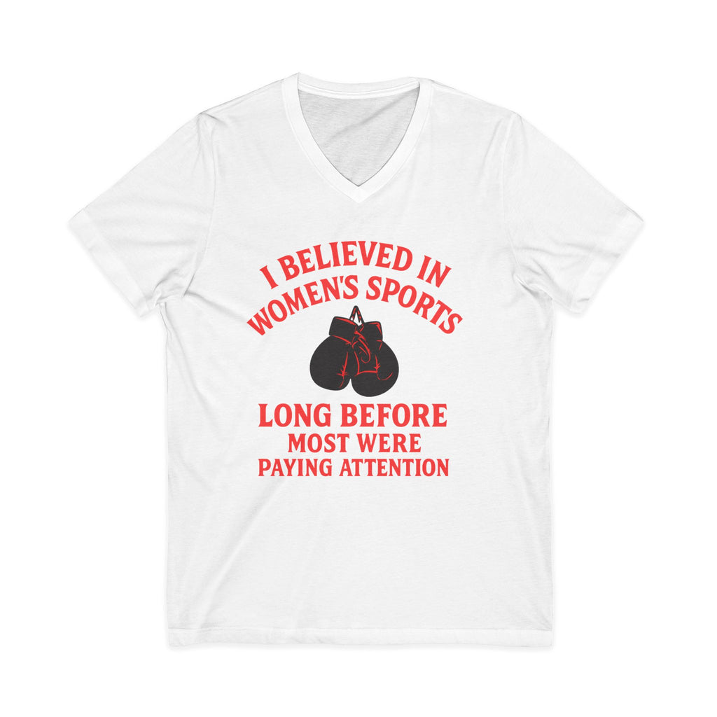 Empowerment V-Neck Tee - I Believed in Women's Sports