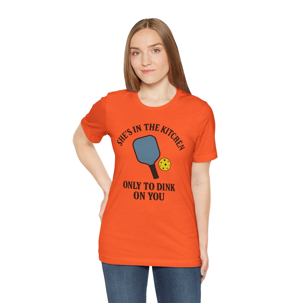 She's In The Kitchen Pickleball Unisex Tee