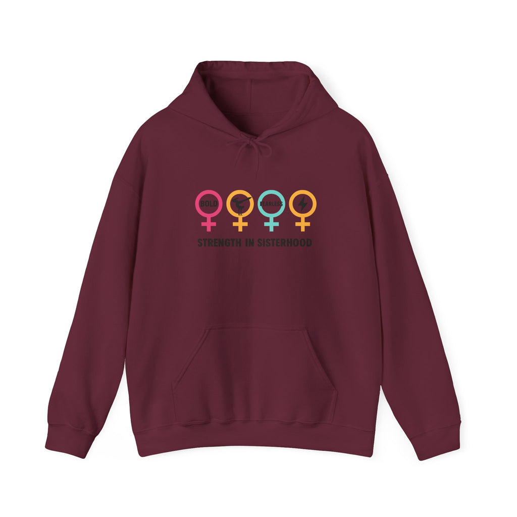 Sisterhood Strength Hoodie - Bold & Empowering