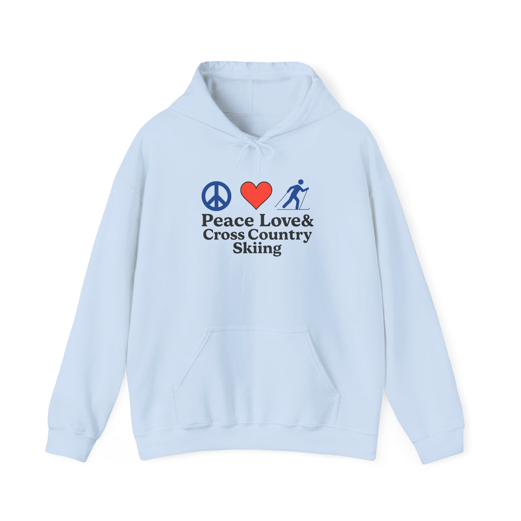 Peace Love & Cross Country Skiing Hoodie