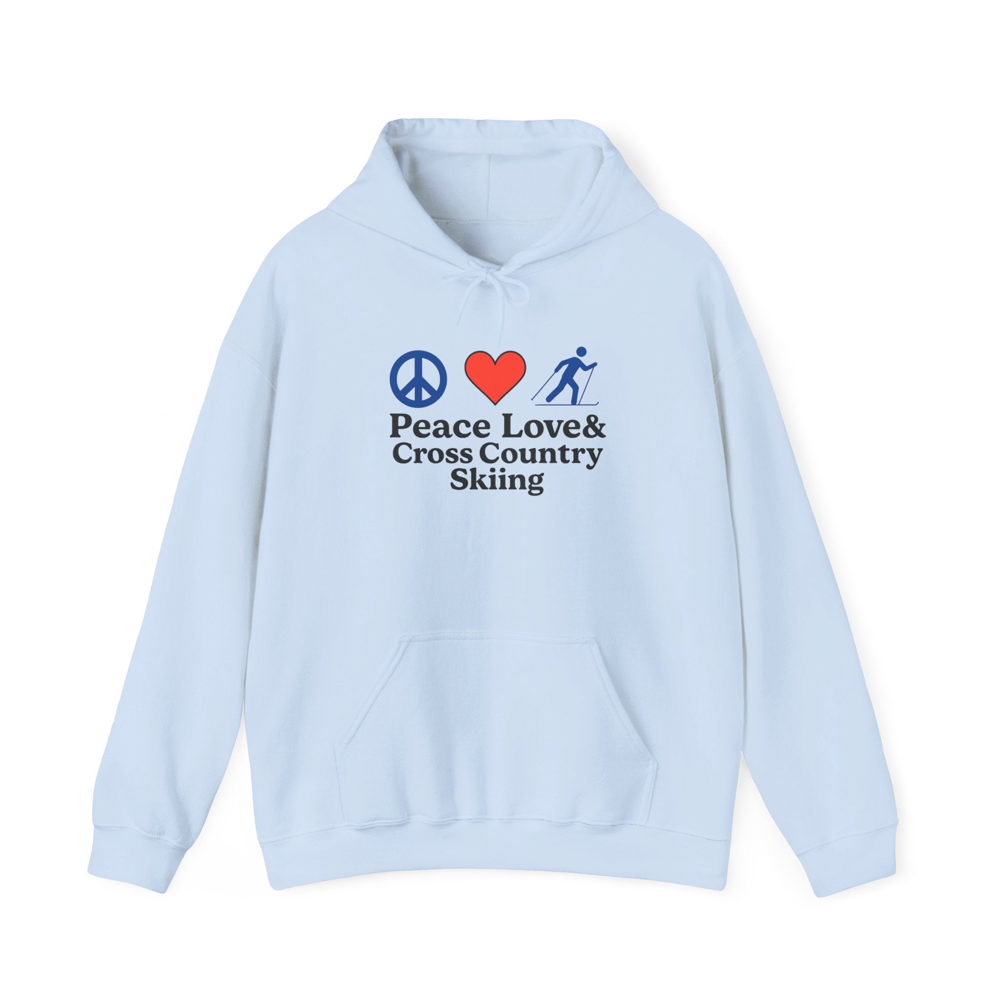 Peace Love & Cross Country Skiing Hoodie