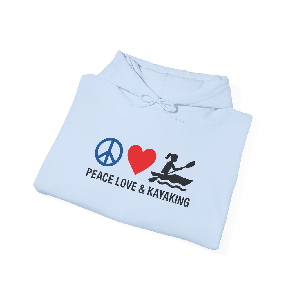 Peace Love & Kayaking Hoodie