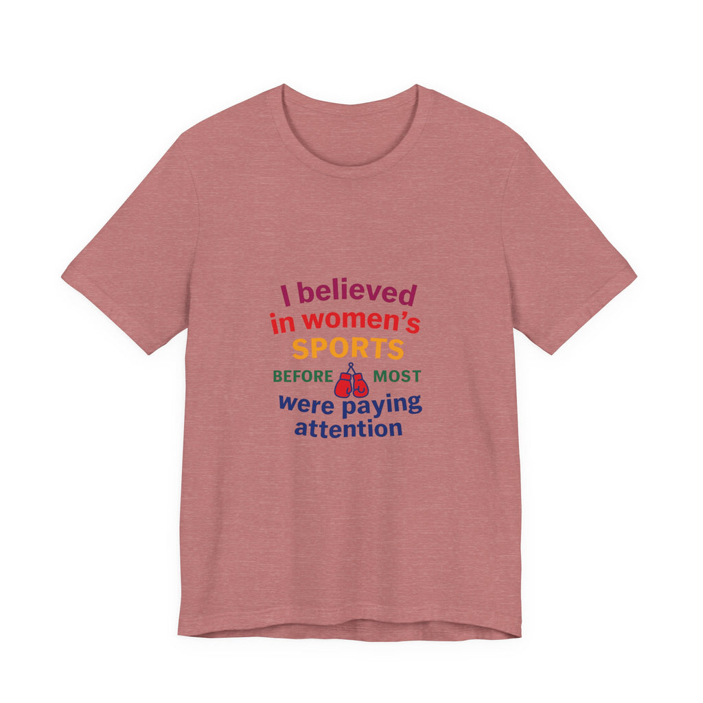 Women's Sports Believer Tee, Unisex Jersey Short Sleeve Tee