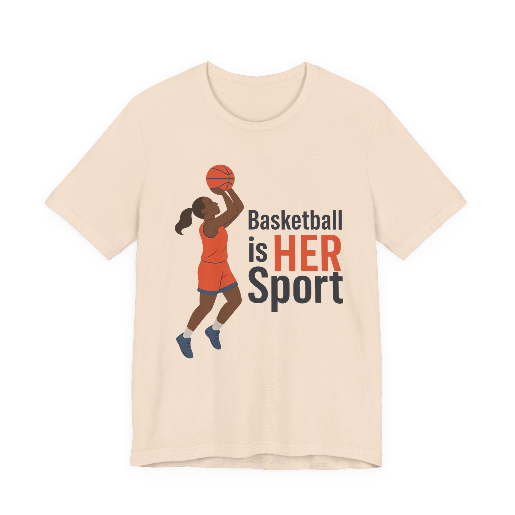 Unisex Sports Tee - Basketball Is Her Sport