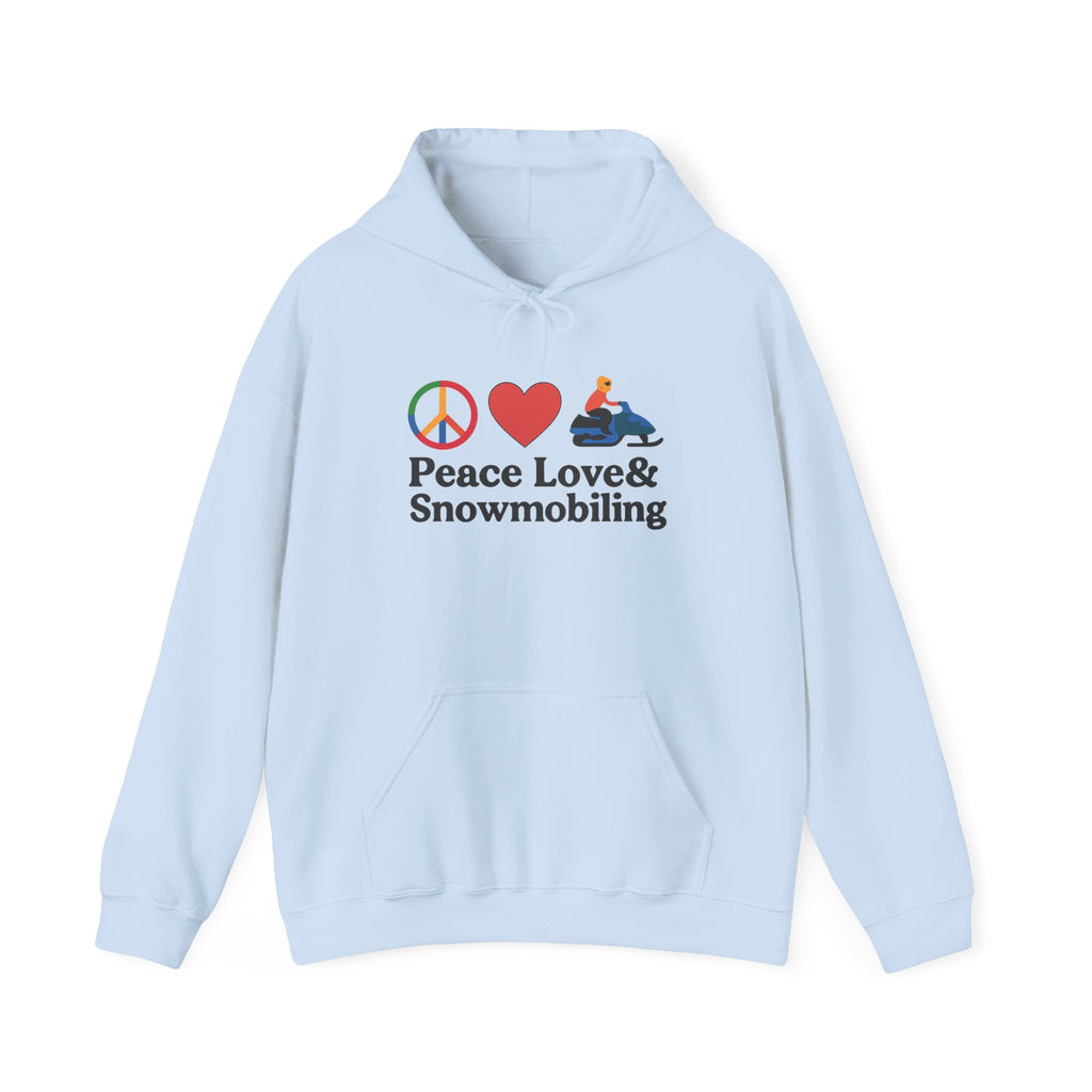 Peace Love & Snowmobiling Hoodie