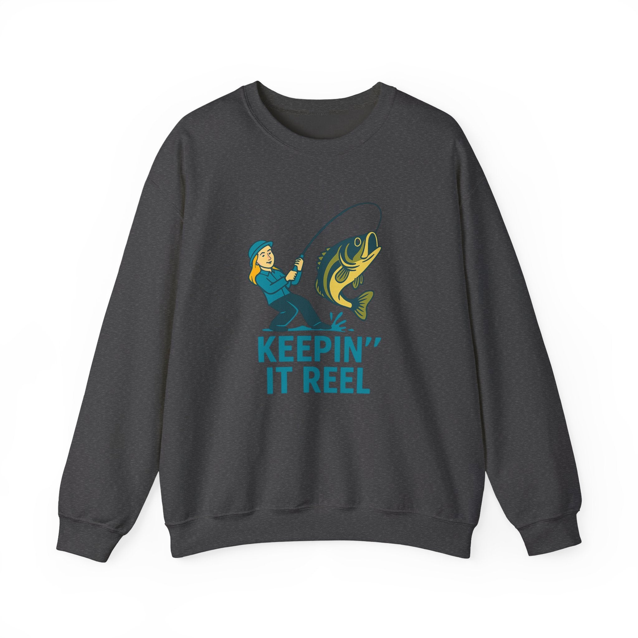 Keepin' It Reel Fishing Sweatshirt