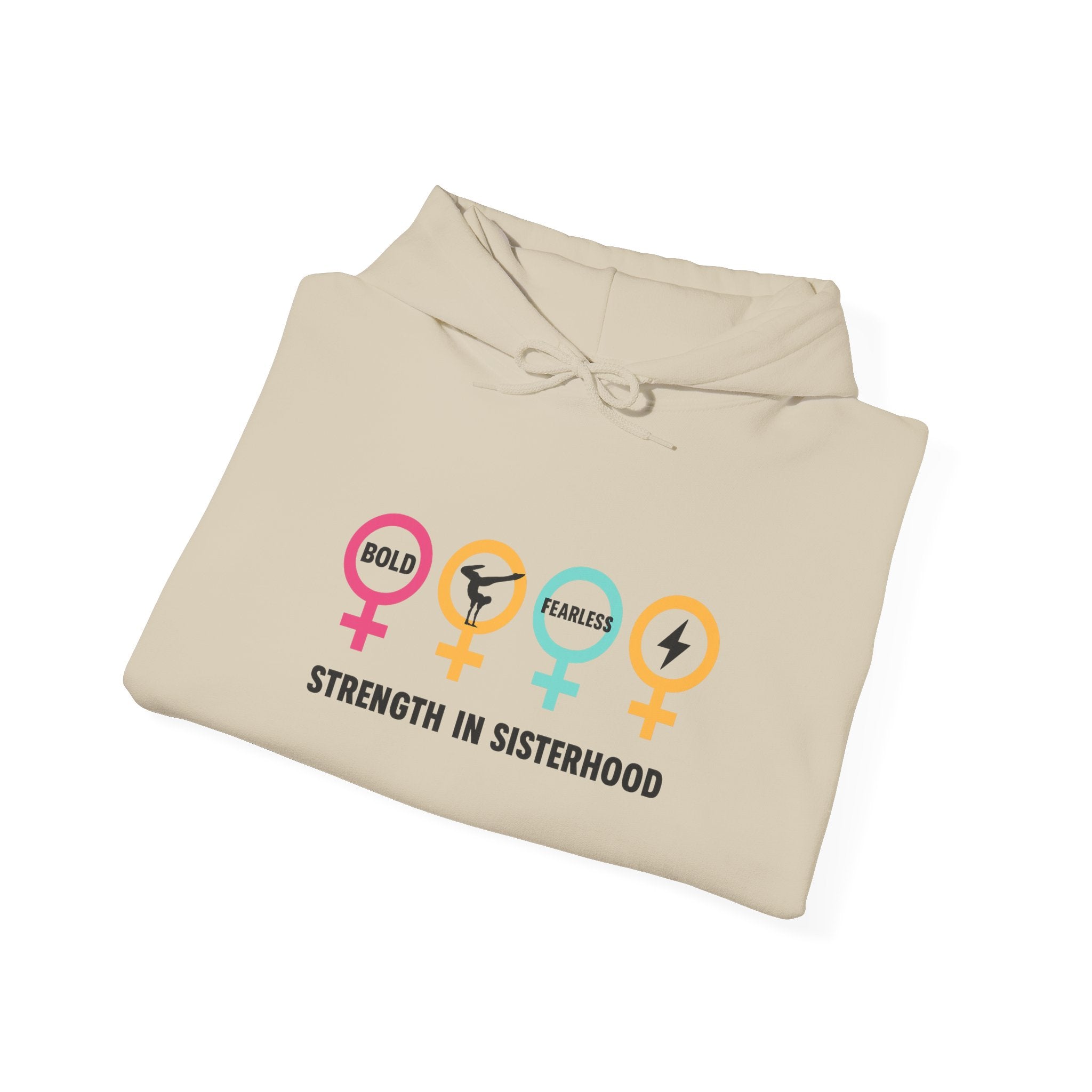 Sisterhood Strength Hoodie - Bold & Empowering